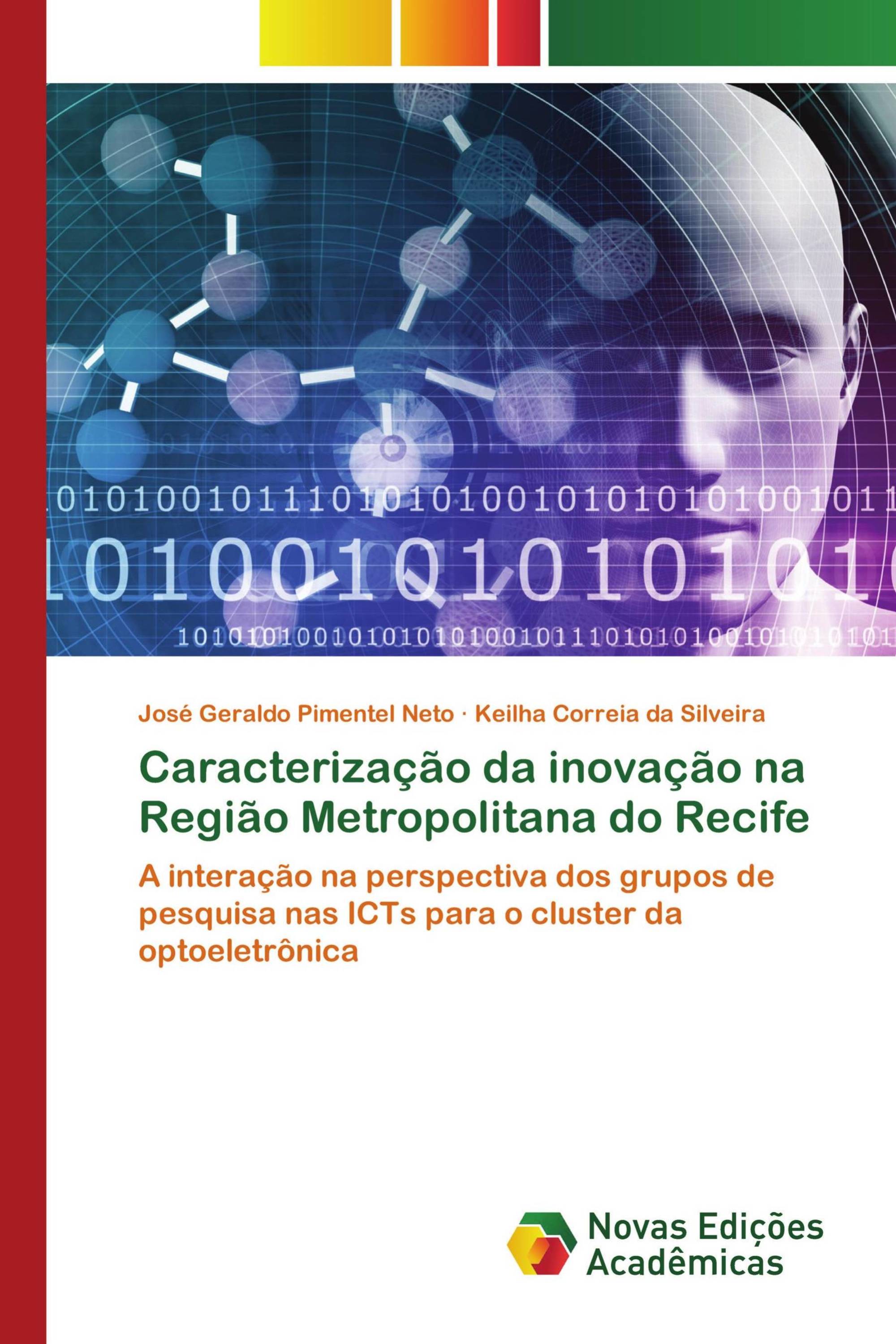 Caracterização da inovação na Região Metropolitana do Recife