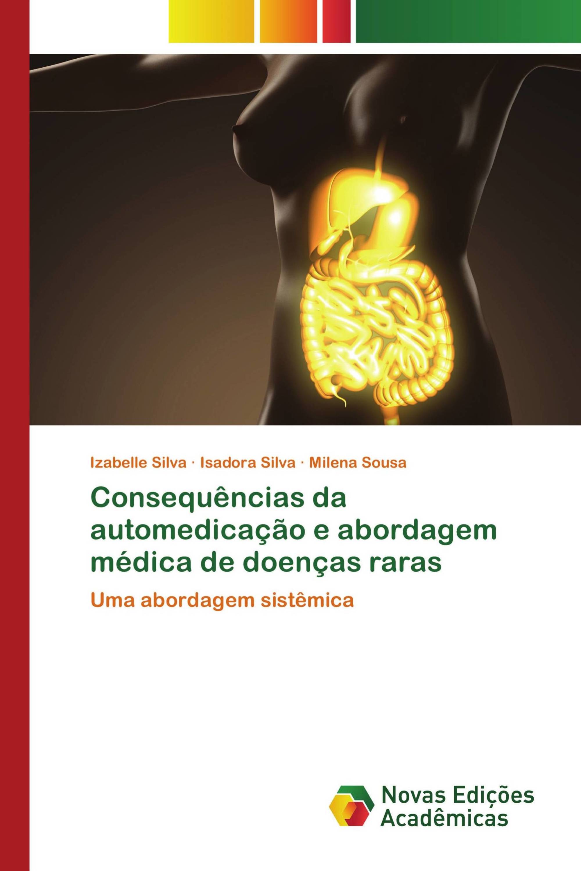 Consequências da automedicação e abordagem médica de doenças raras