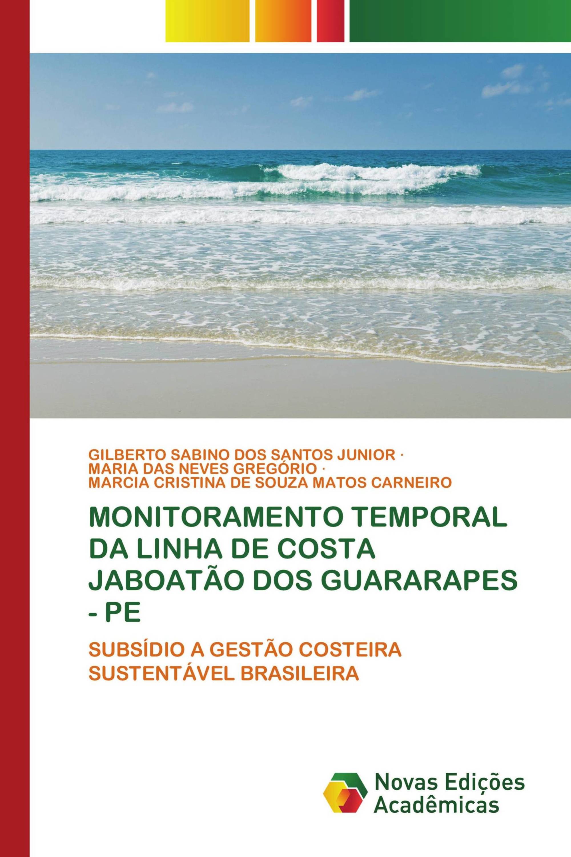 MONITORAMENTO TEMPORAL DA LINHA DE COSTA JABOATÃO DOS GUARARAPES - PE