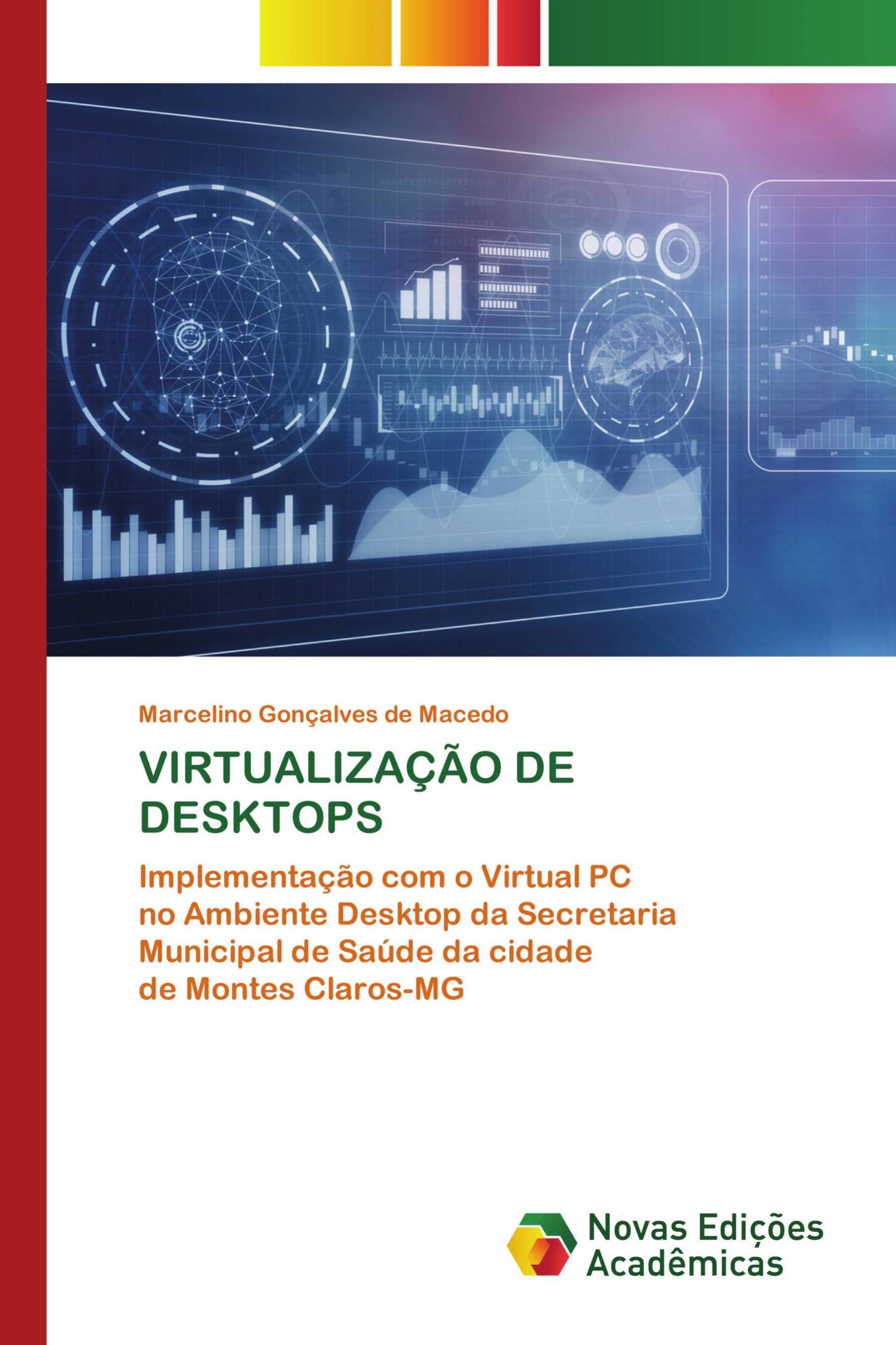 VIRTUALIZAÇÃO DE DESKTOPS