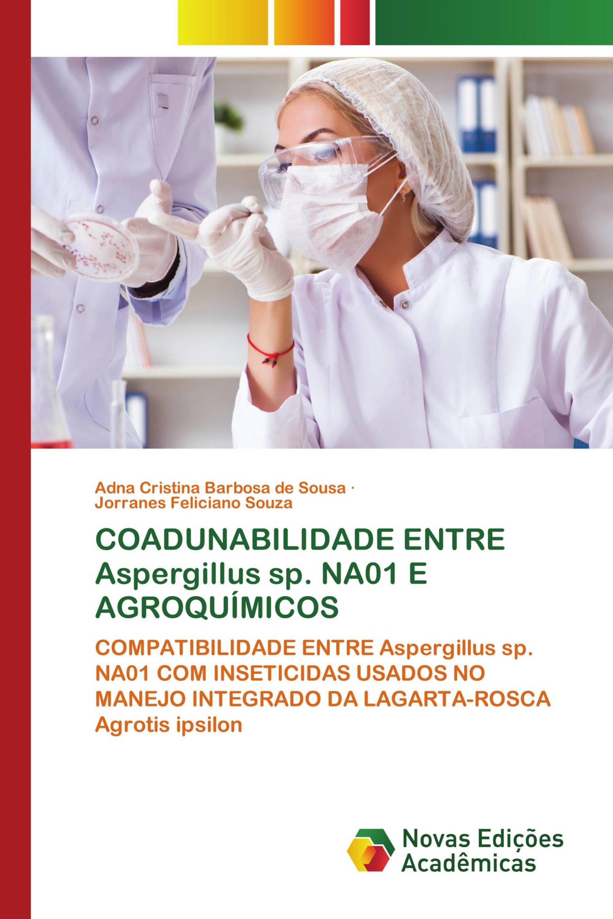 COADUNABILIDADE ENTRE Aspergillus sp. NA01 E AGROQUÍMICOS