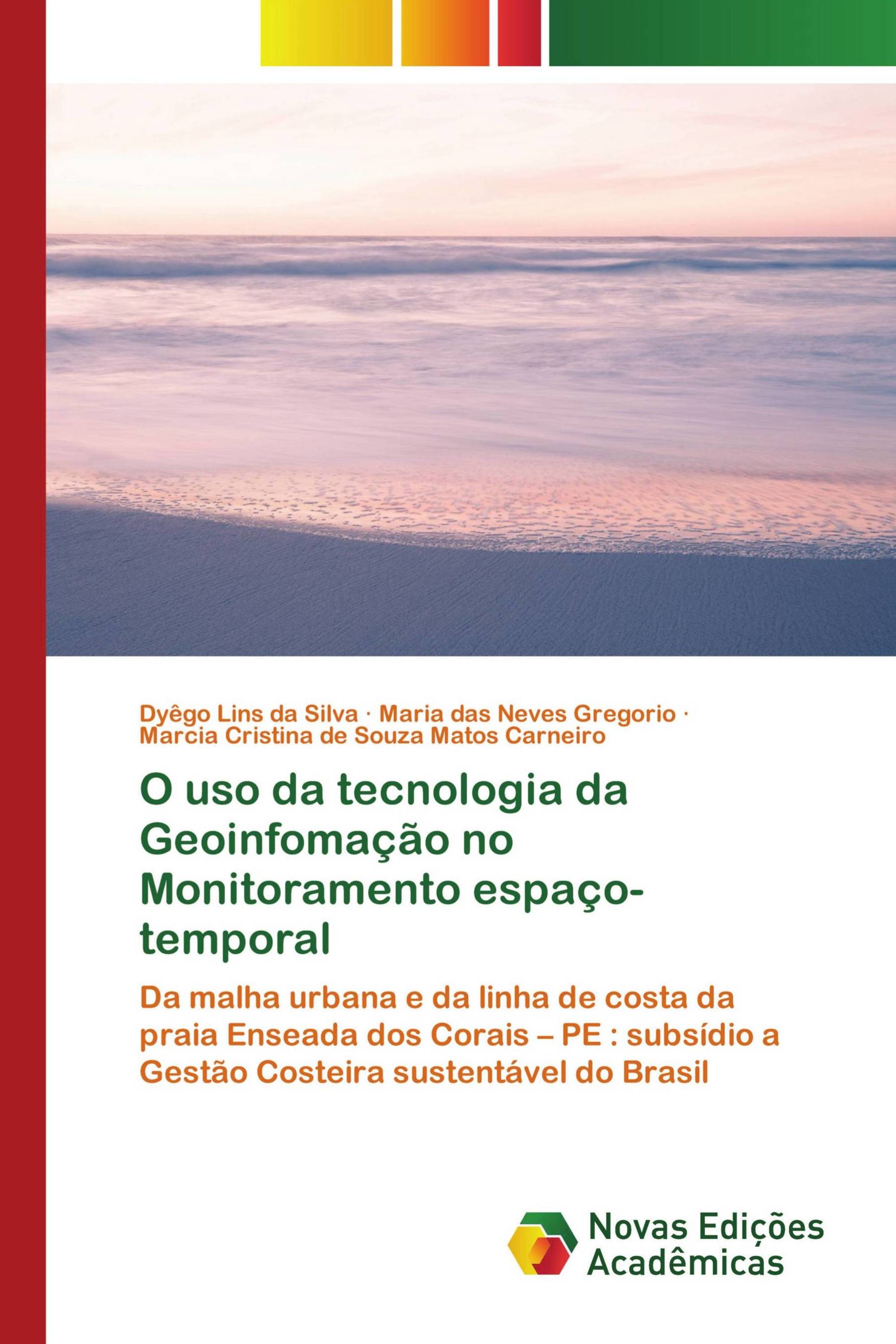 O uso da tecnologia da Geoinfomação no Monitoramento espaço-temporal