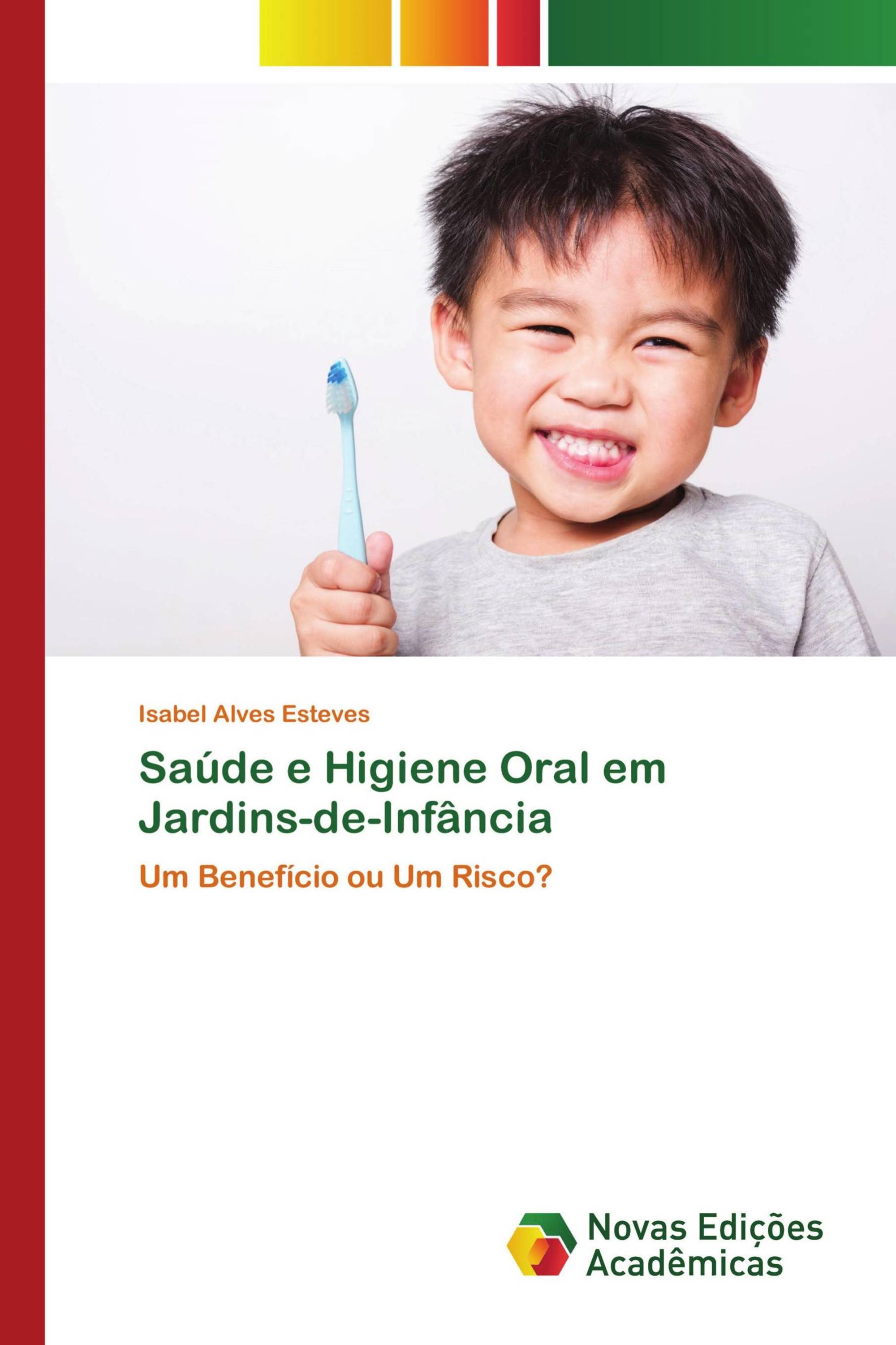 Saúde e Higiene Oral em Jardins-de-Infância