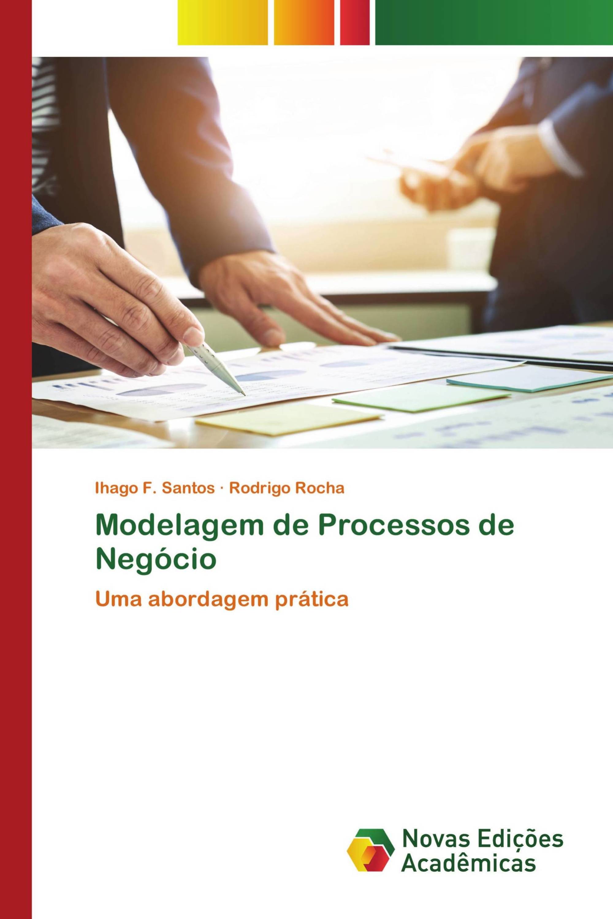 Modelagem de Processos de Negócio