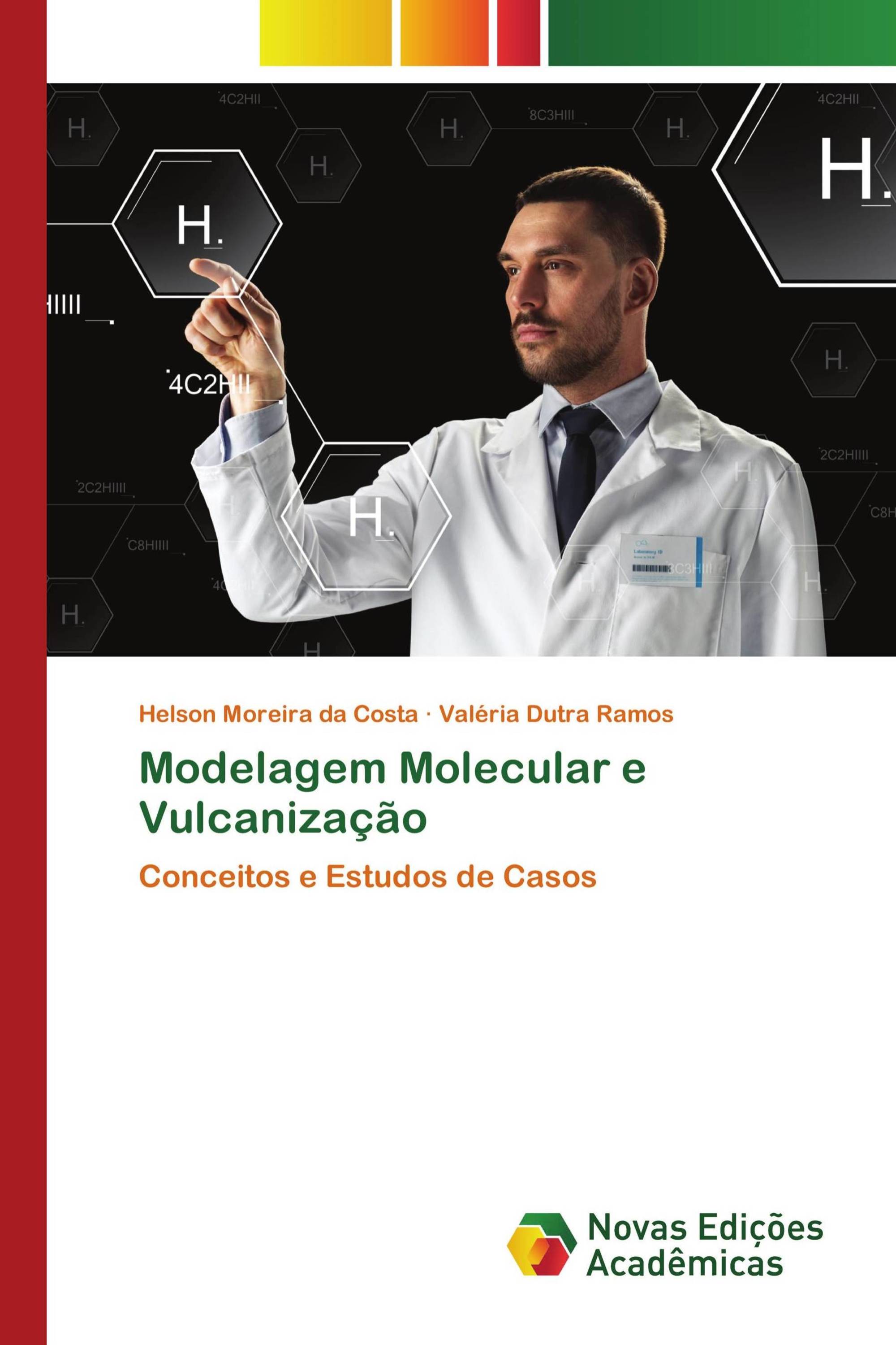 Modelagem Molecular e Vulcanização