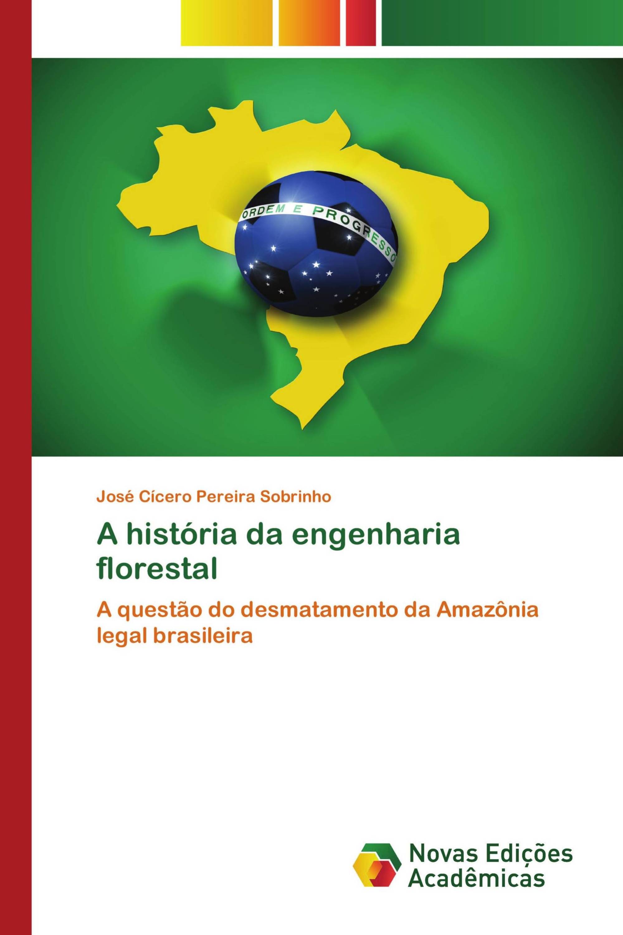 A história da engenharia florestal