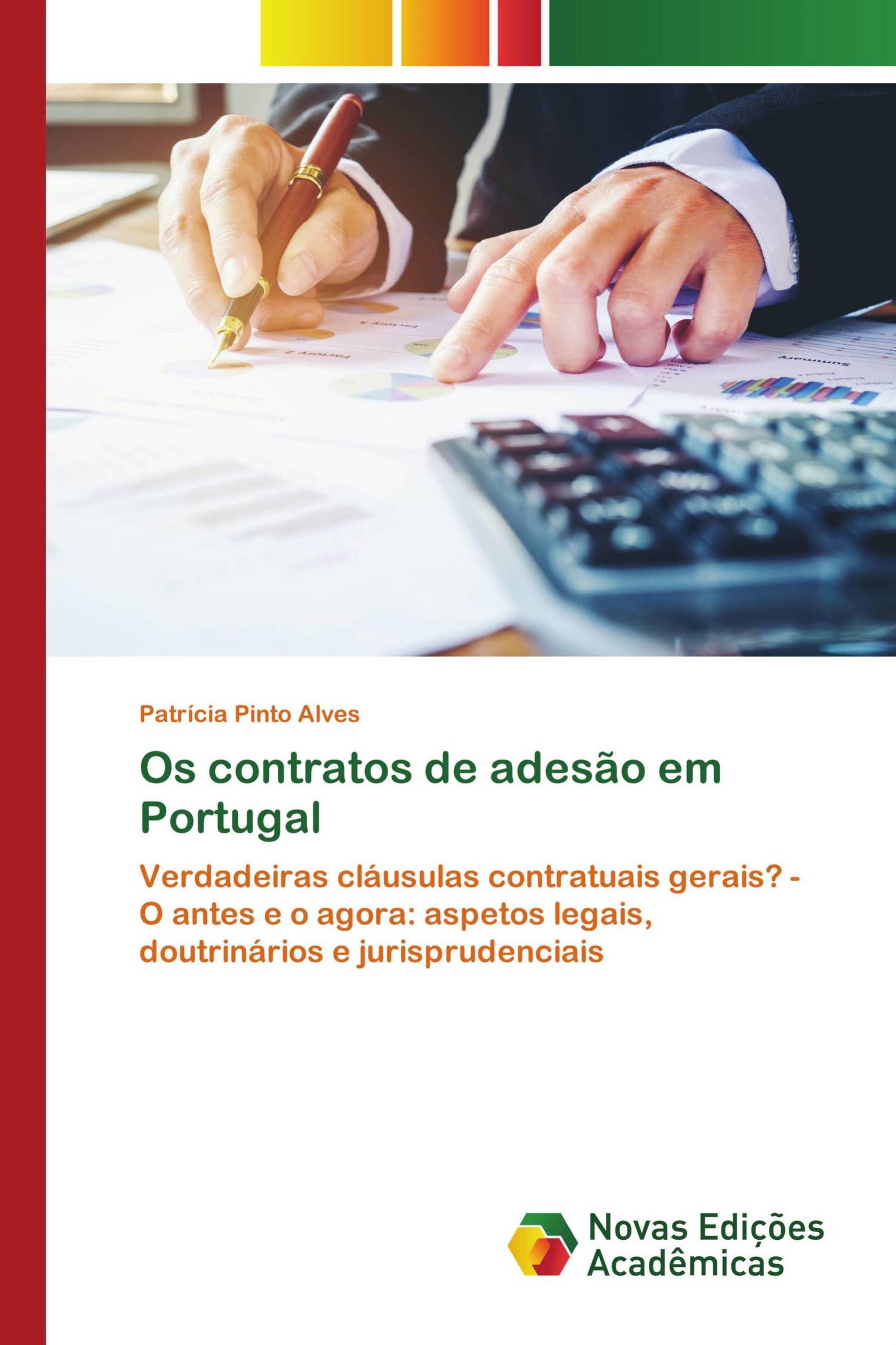 Os contratos de adesão em Portugal