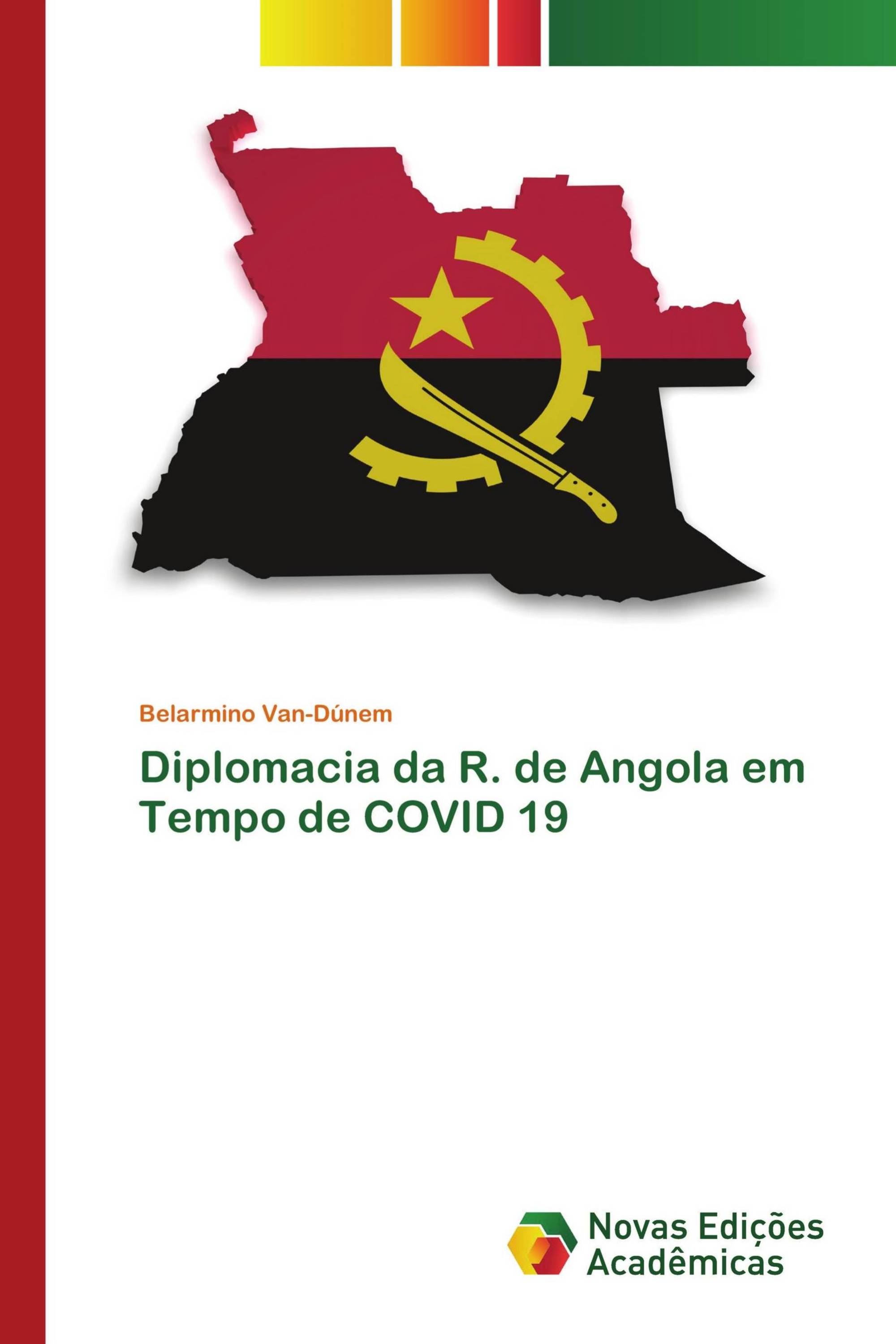 Diplomacia da R. de Angola em Tempo de COVID 19