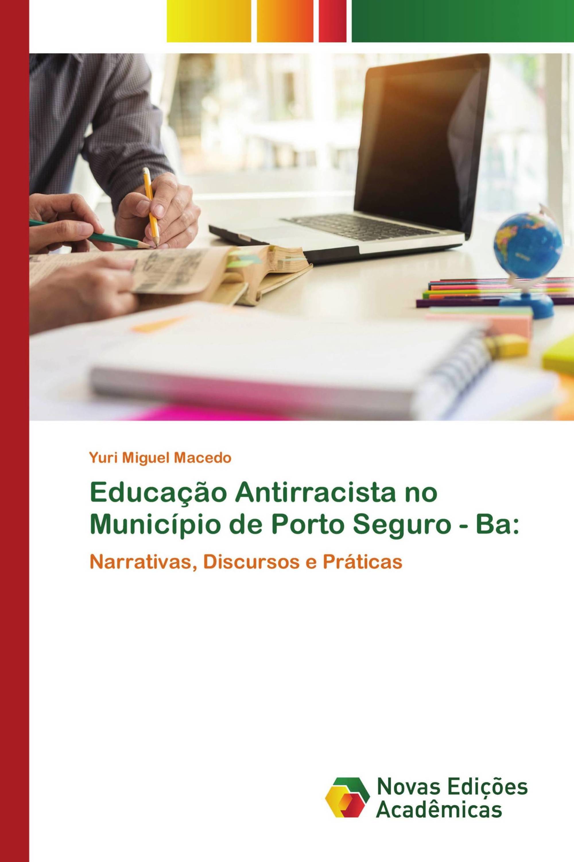 Educação Antirracista no Município de Porto Seguro - Ba: