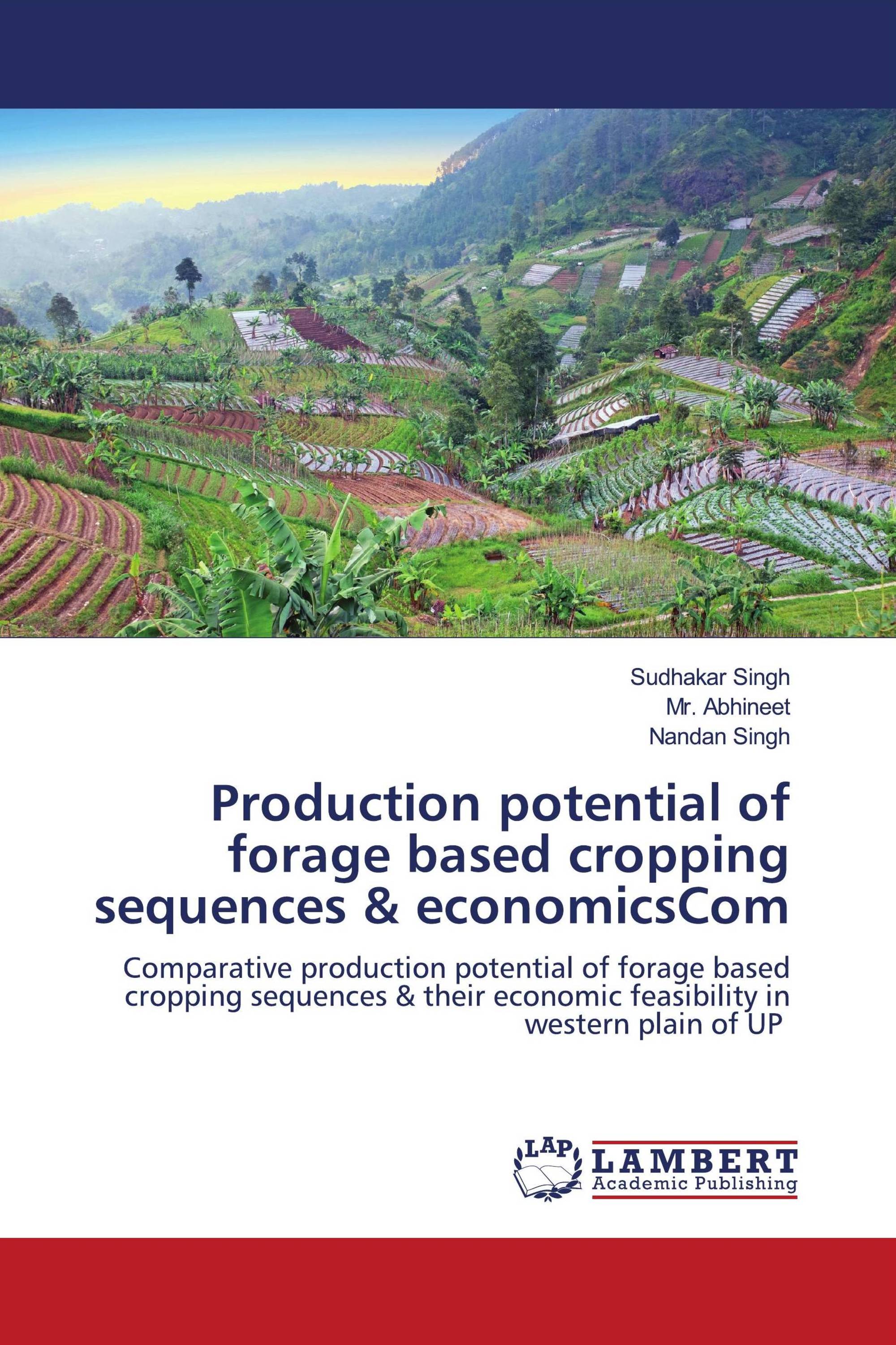 Production potential of forage based cropping sequences & economicsCom