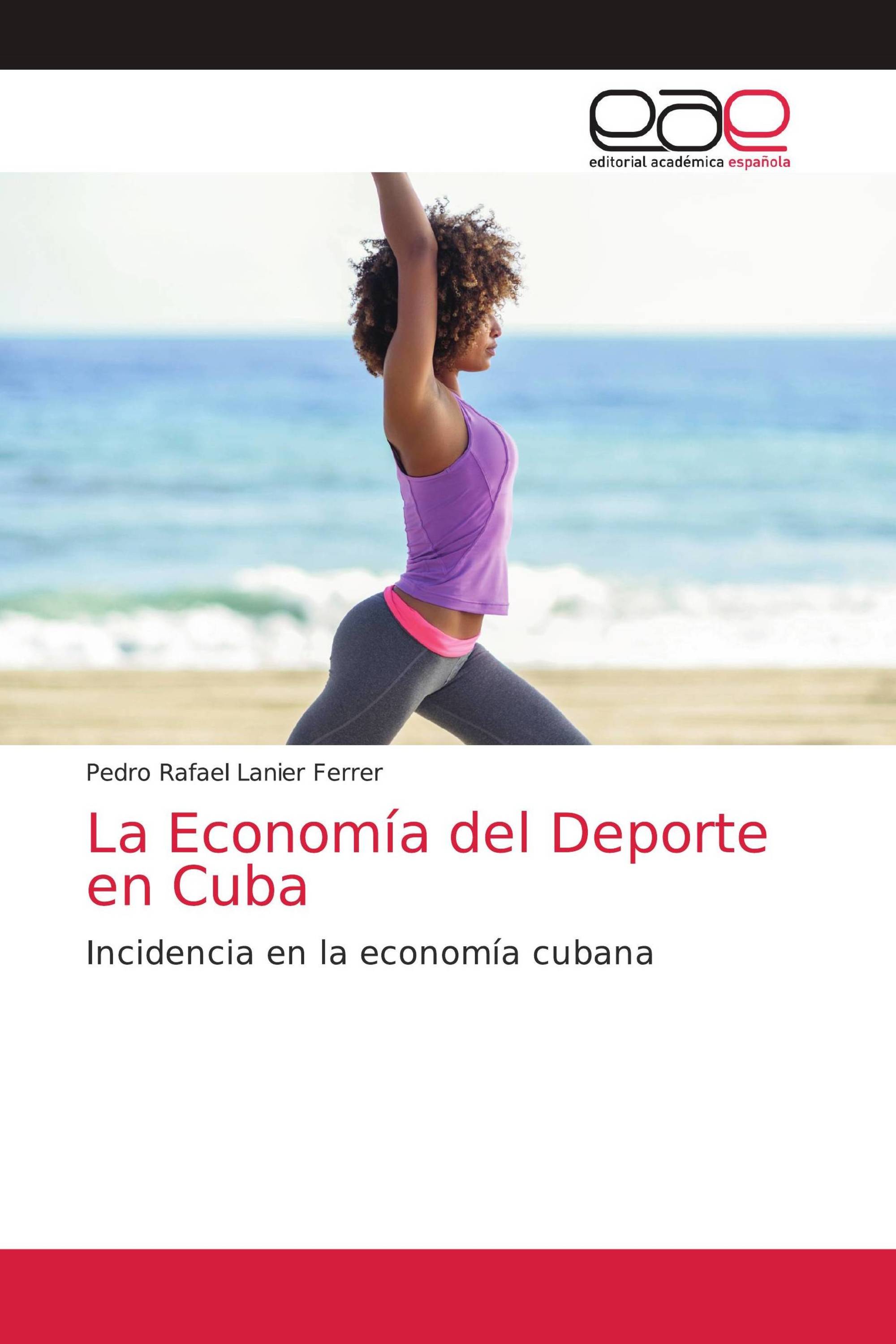 La Economía del Deporte en Cuba