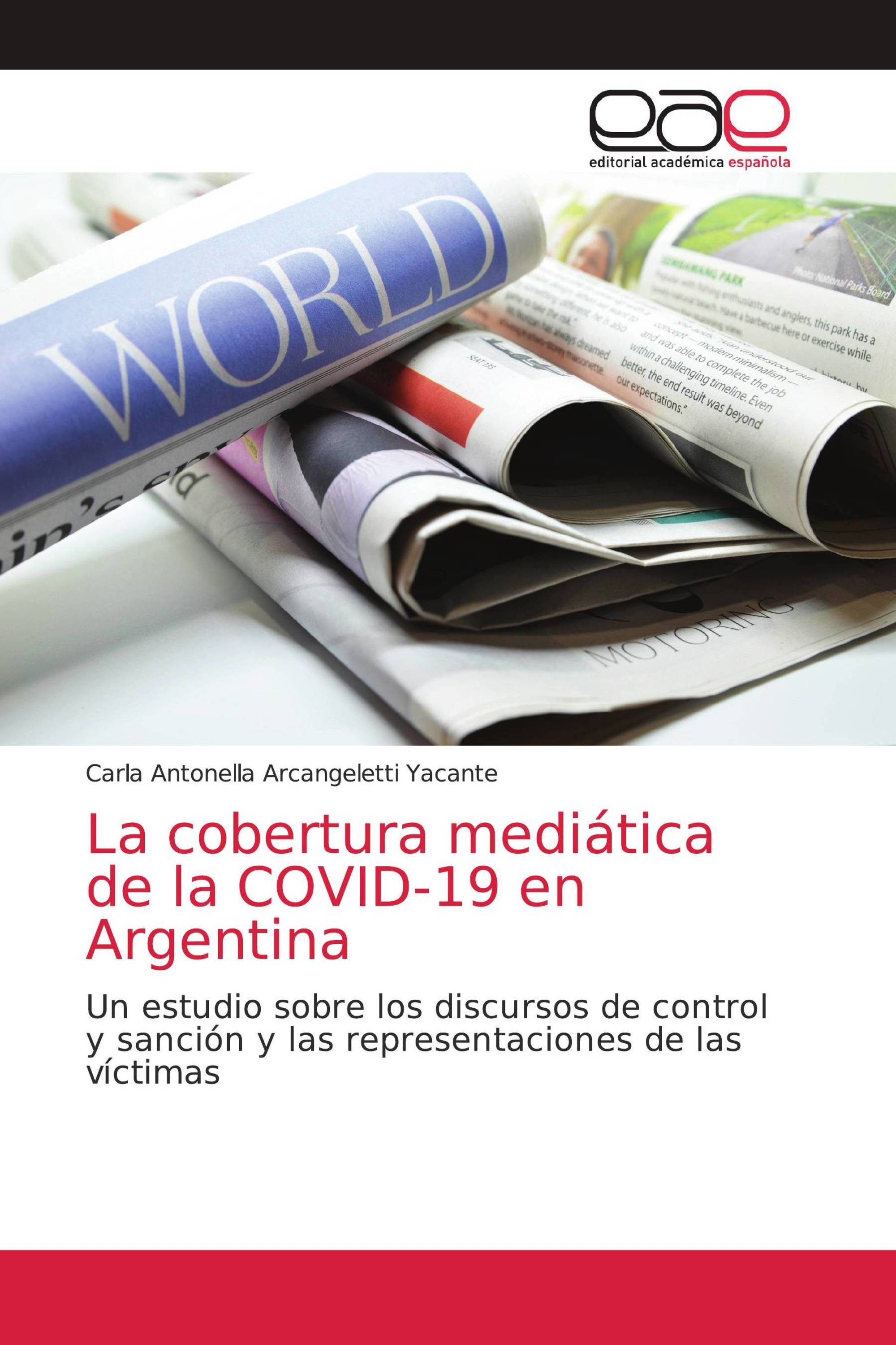 La cobertura mediática de la COVID-19 en Argentina