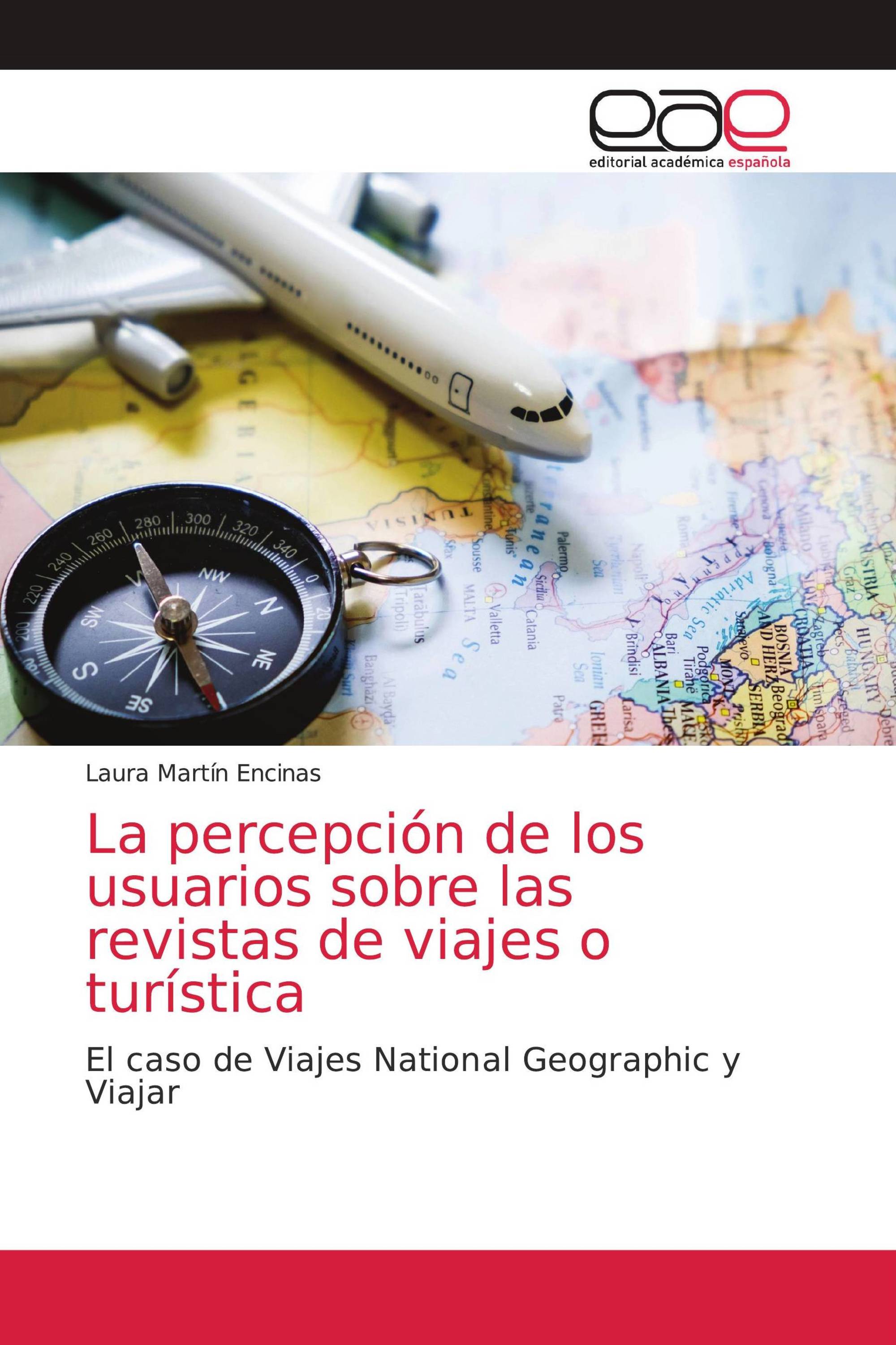 La percepción de los usuarios sobre las revistas de viajes o turística