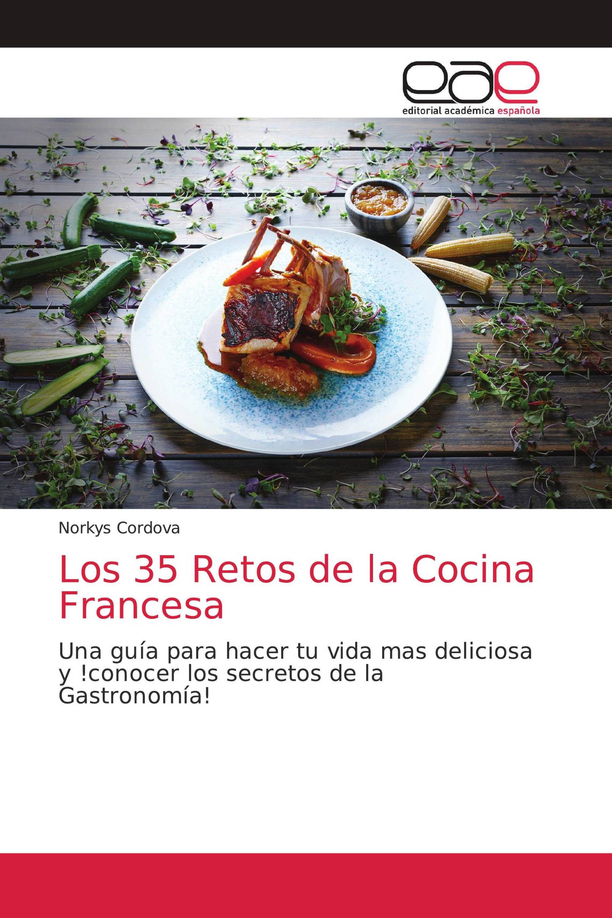 Los 35 Retos de la Cocina Francesa