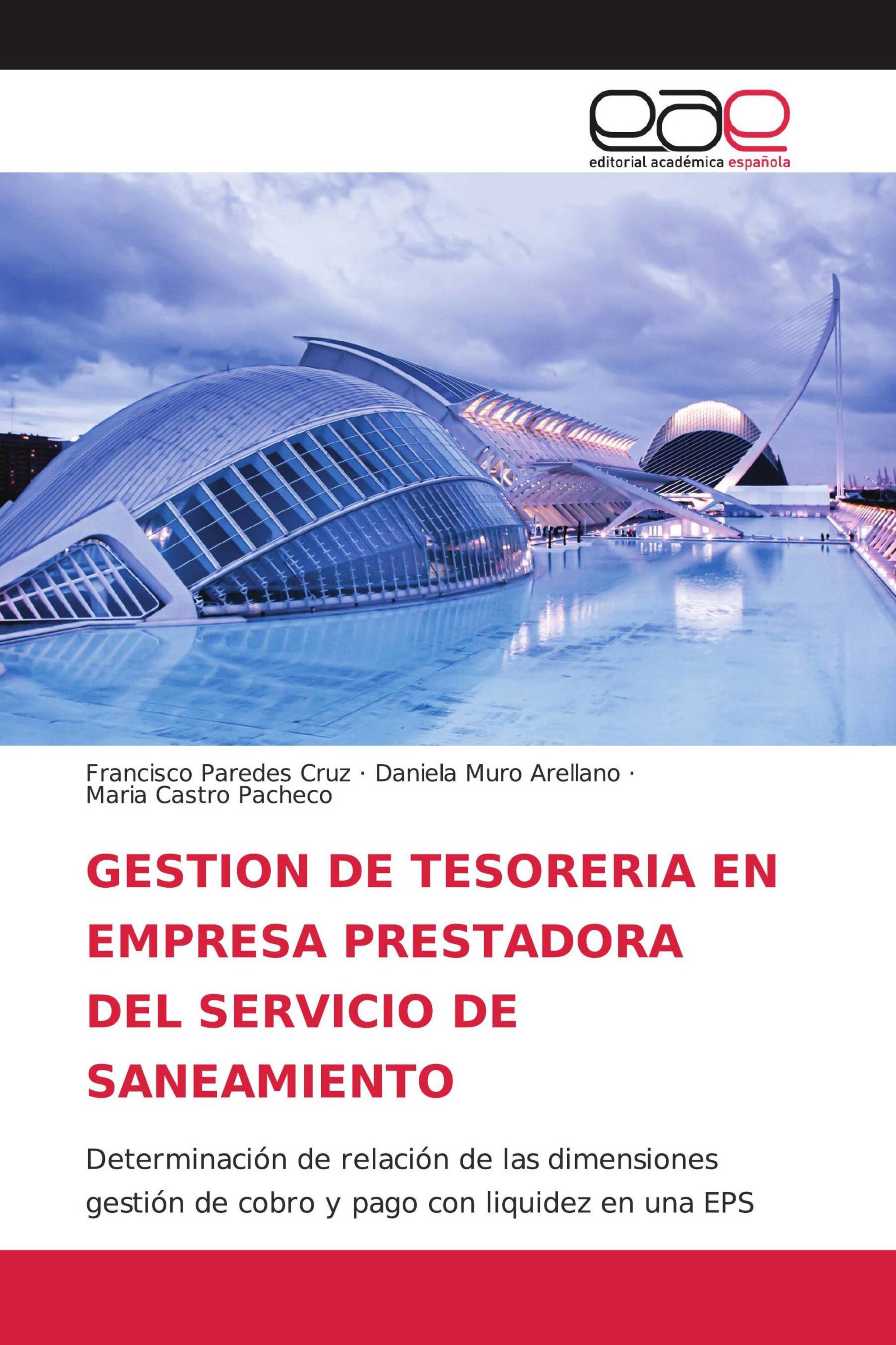 GESTION DE TESORERIA EN EMPRESA PRESTADORA DEL SERVICIO DE SANEAMIENTO