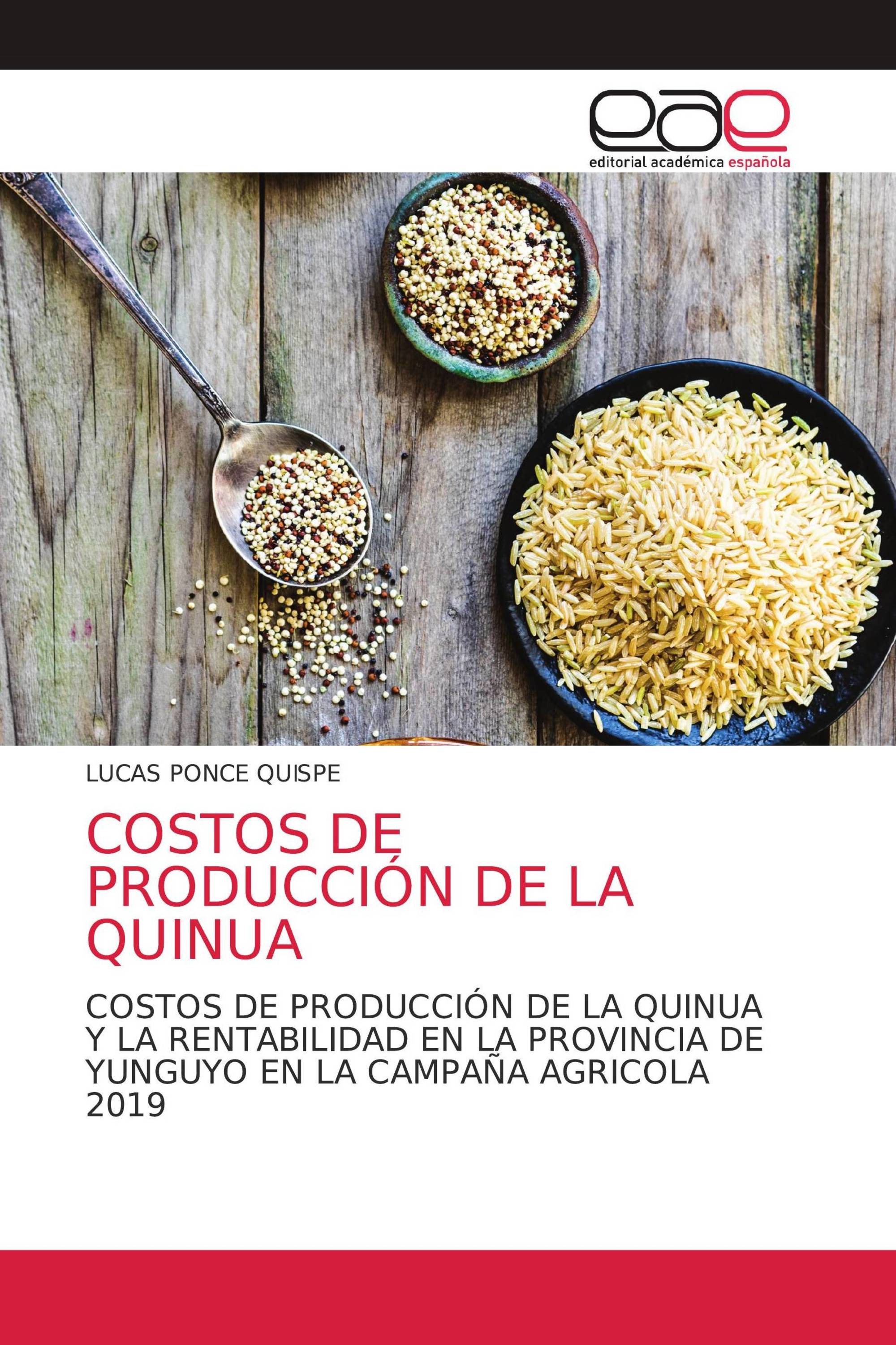 COSTOS DE PRODUCCIÓN DE LA QUINUA