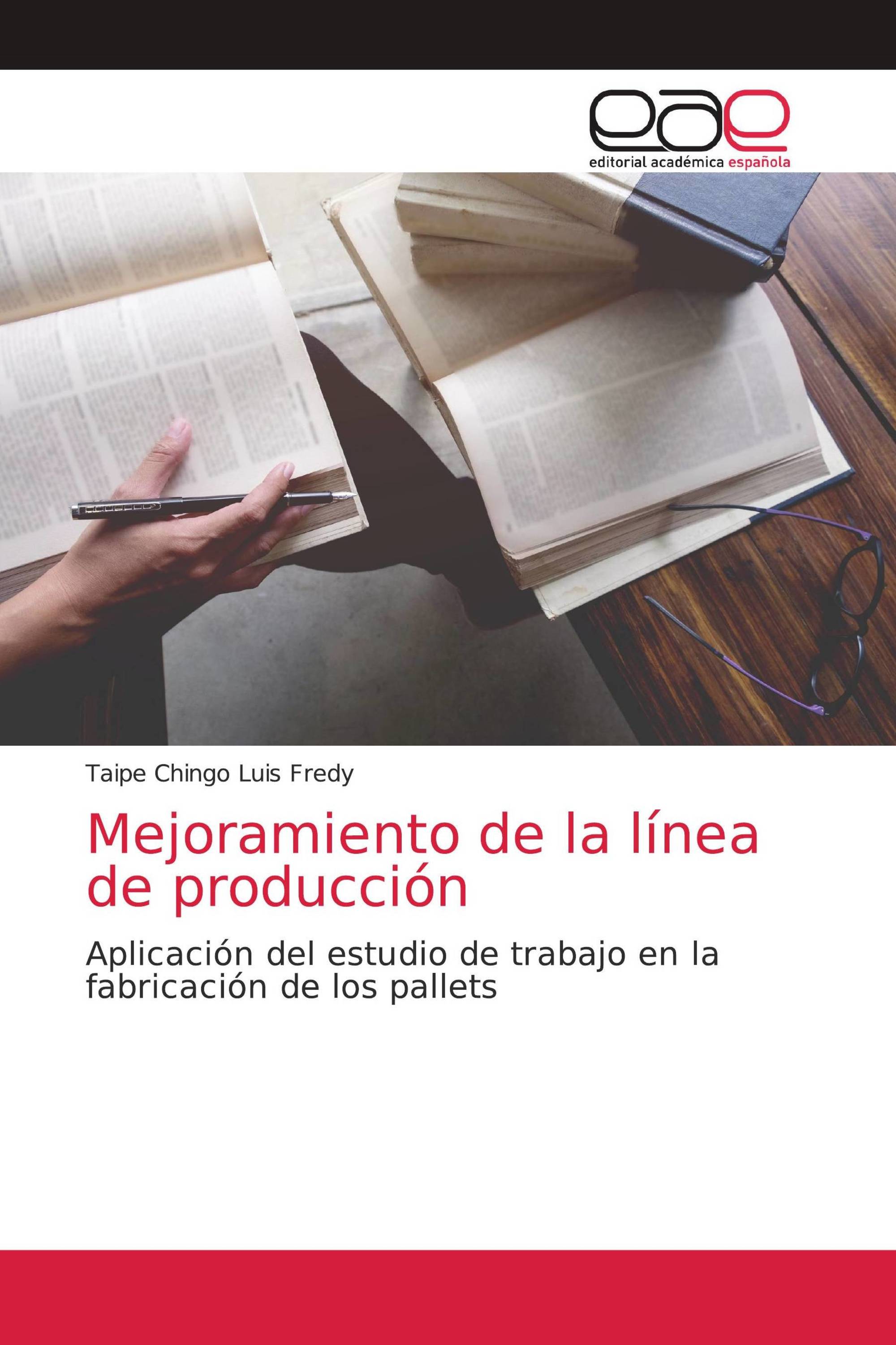 Mejoramiento de la línea de producción