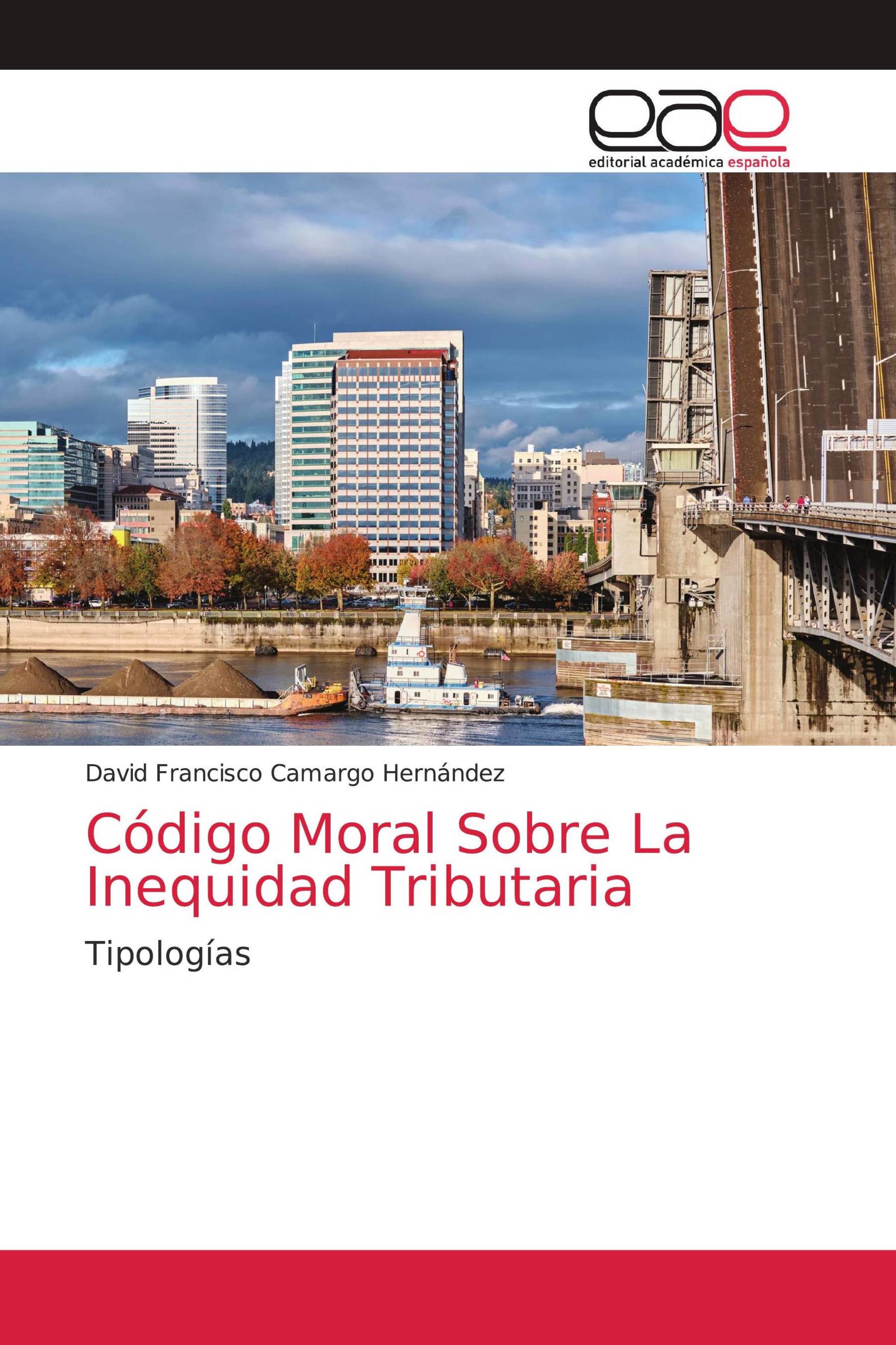 Código Moral Sobre La Inequidad Tributaria