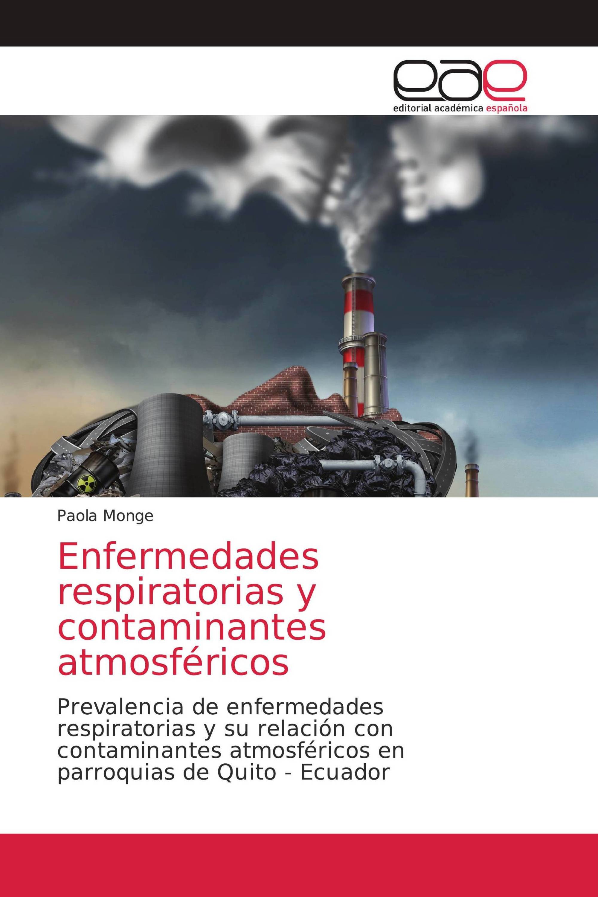 Enfermedades respiratorias y contaminantes atmosféricos