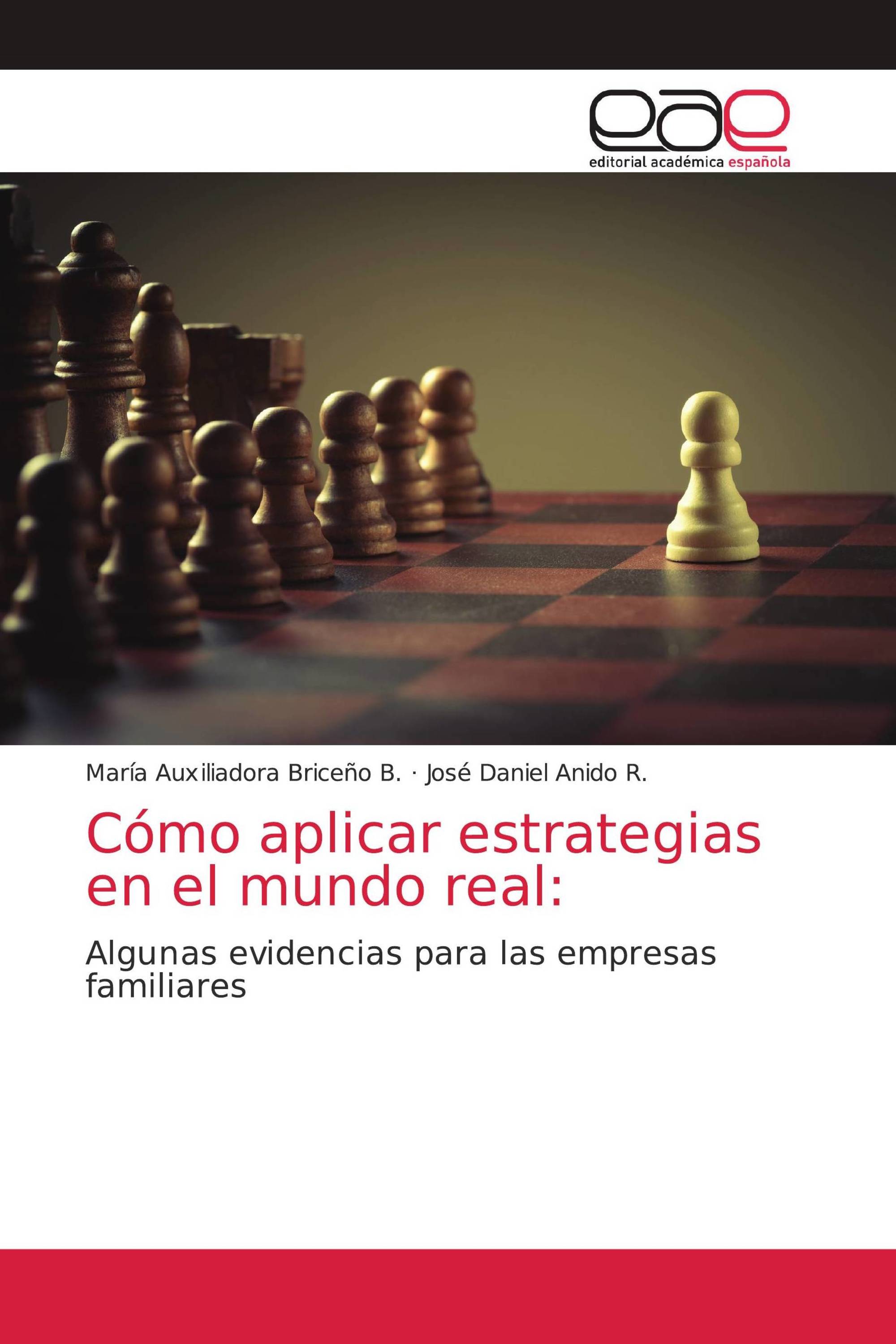 Cómo aplicar estrategias en el mundo real: