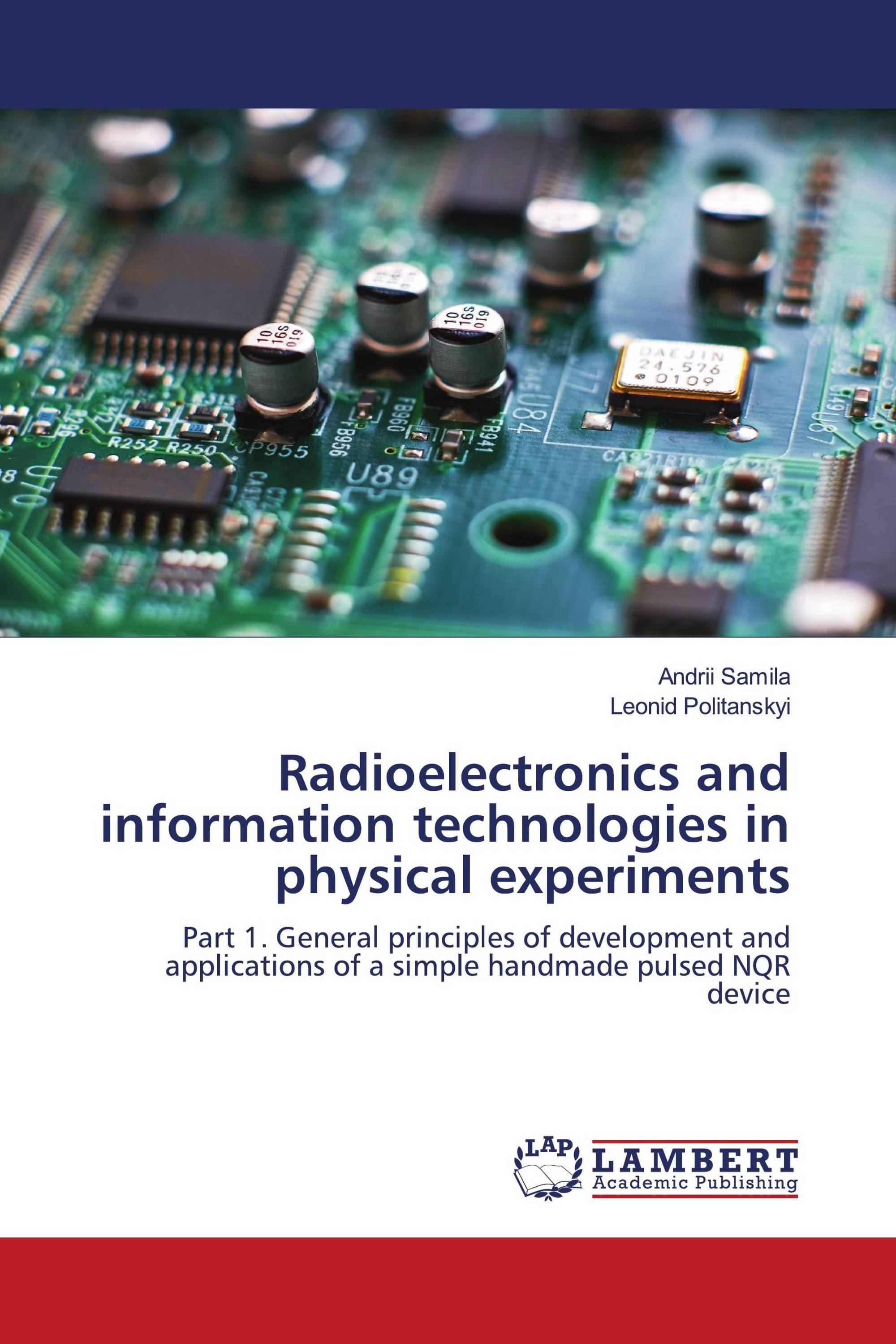 Radioelectronics and information technologies in physical experiments