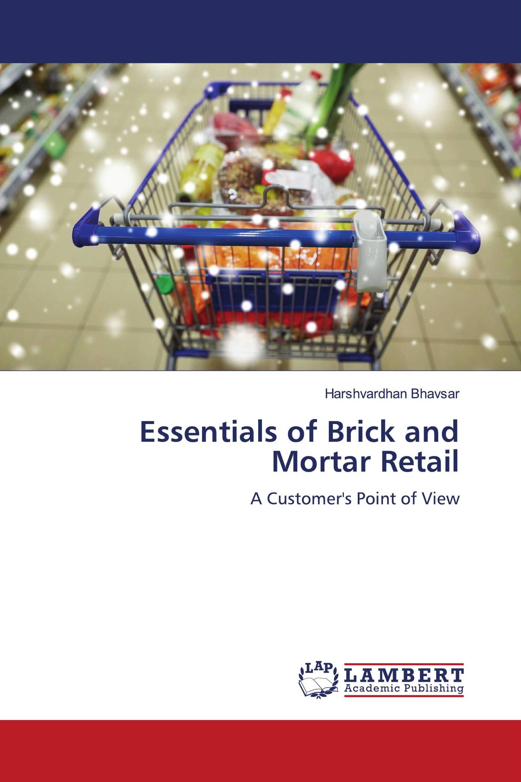 Essentials of Brick and Mortar Retail