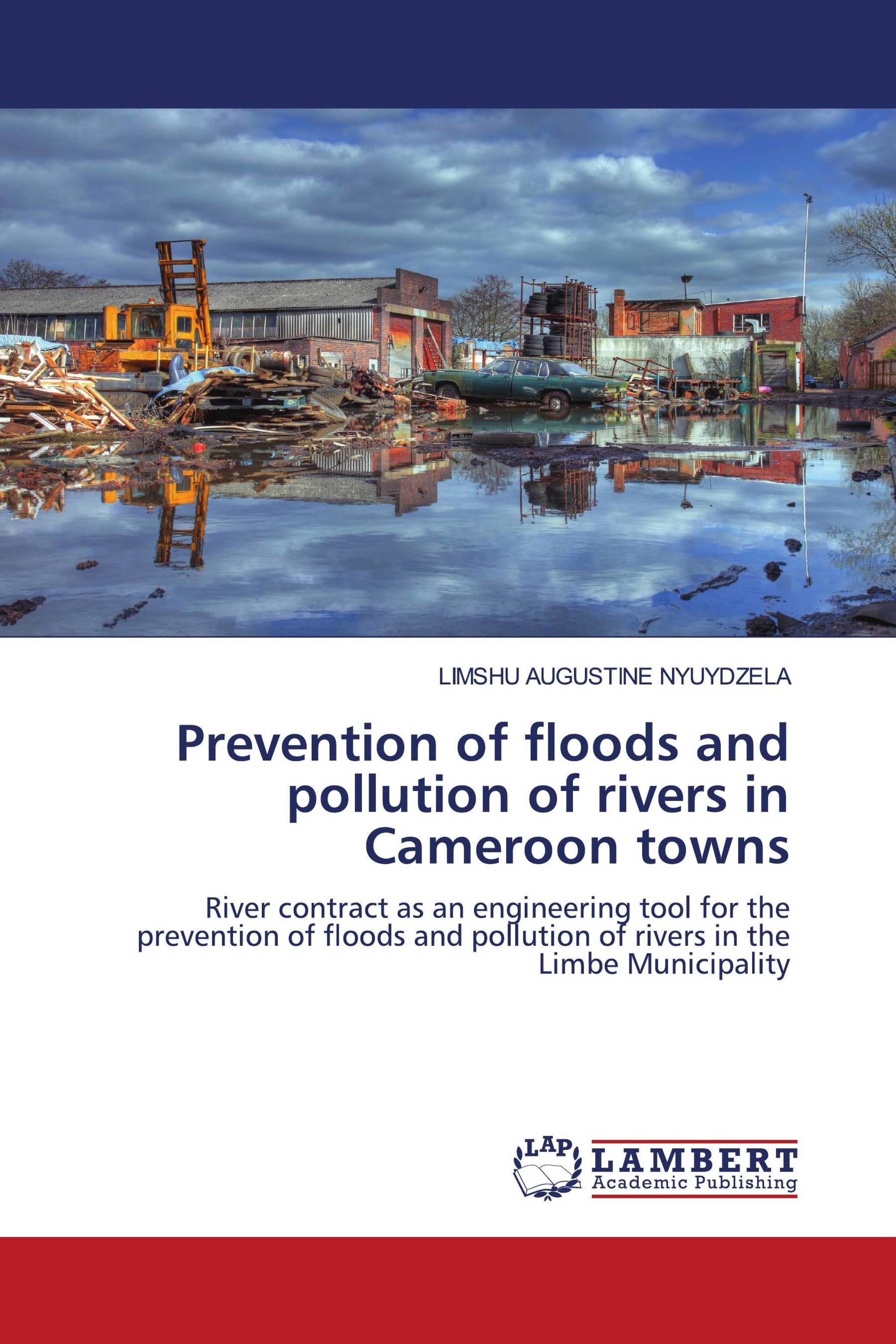 Prevention of floods and pollution of rivers in Cameroon towns