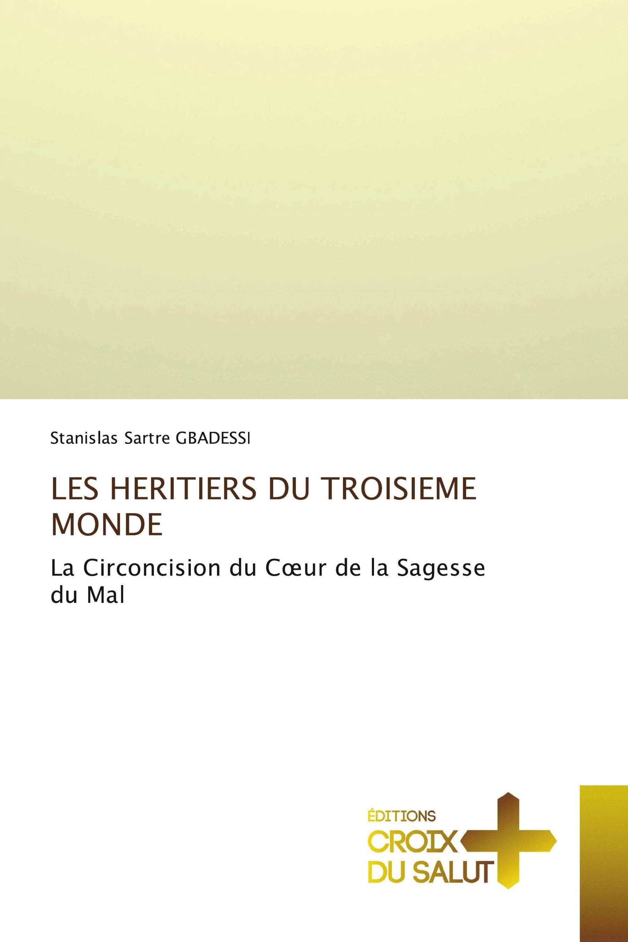 LES HERITIERS DU TROISIEME MONDE