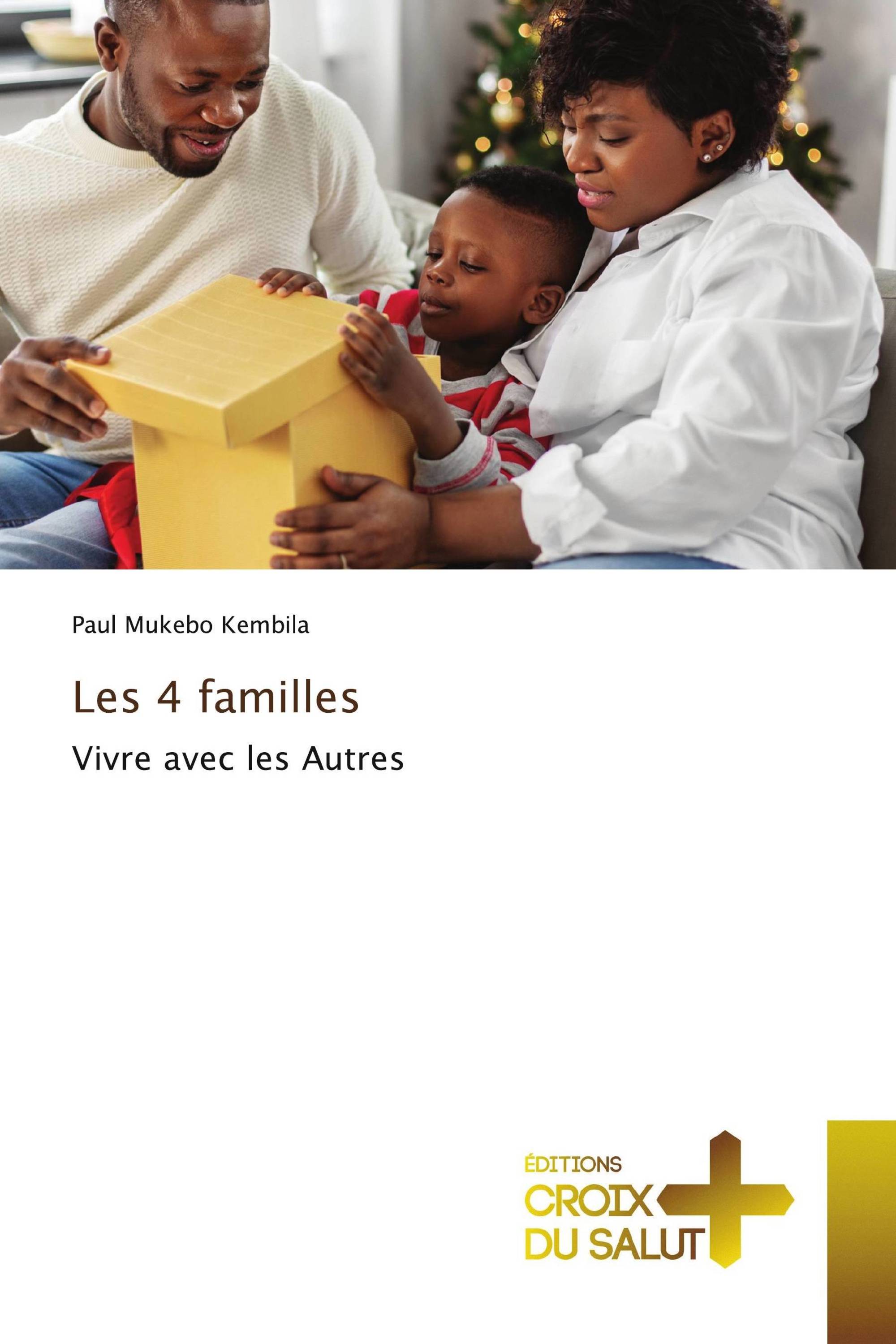 Les 4 familles