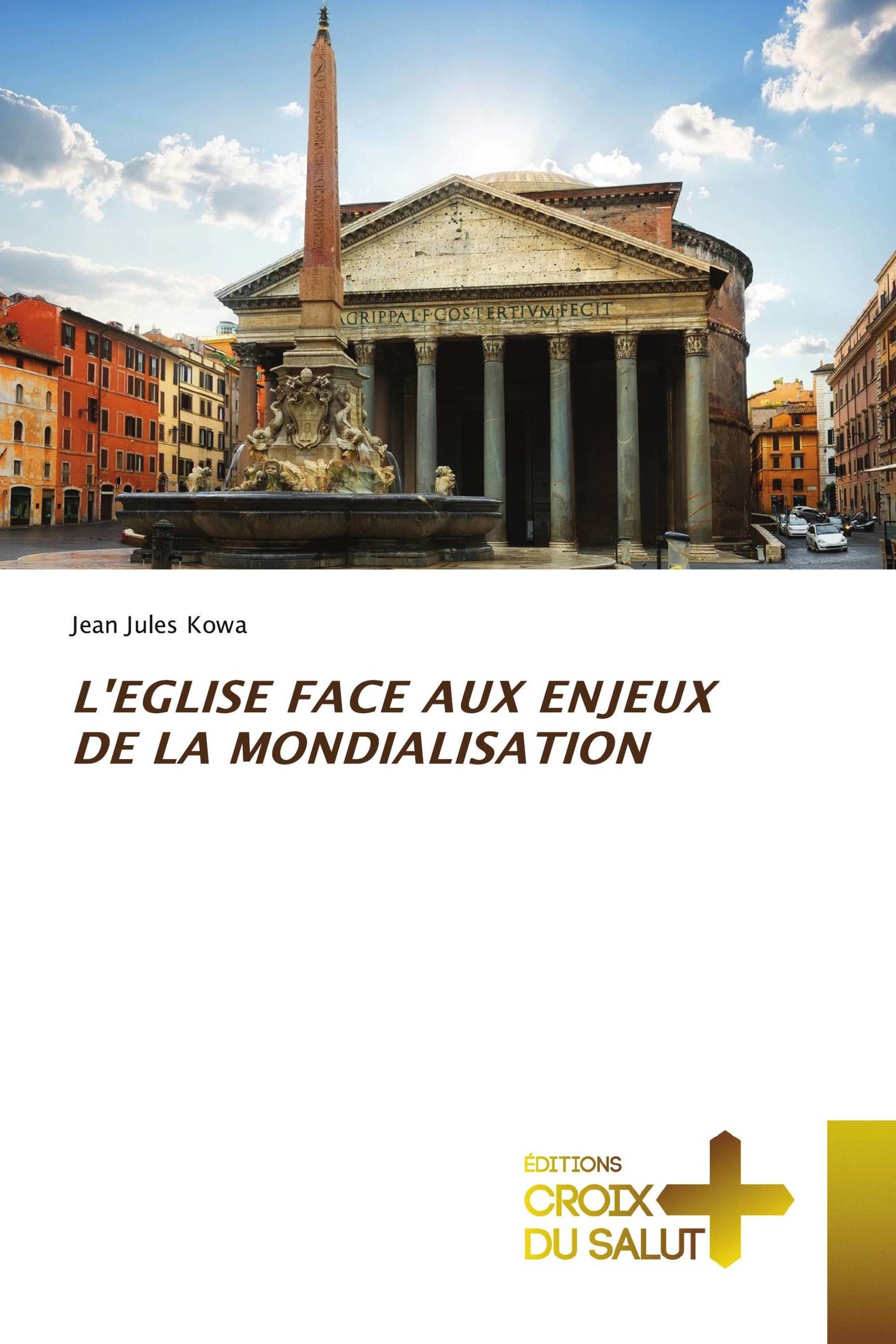 L'EGLISE FACE AUX ENJEUX DE LA MONDIALISATION