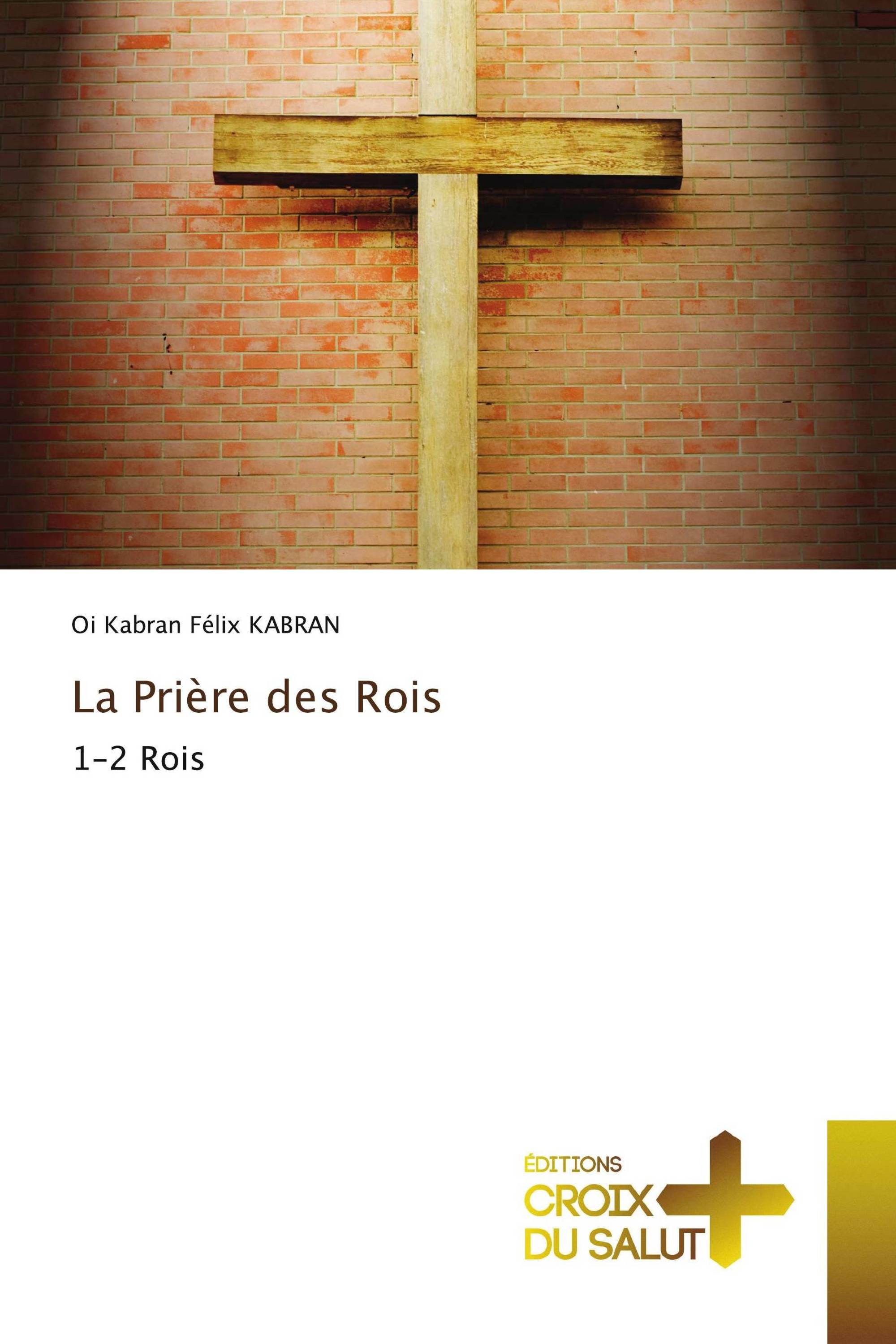 La Prière des Rois