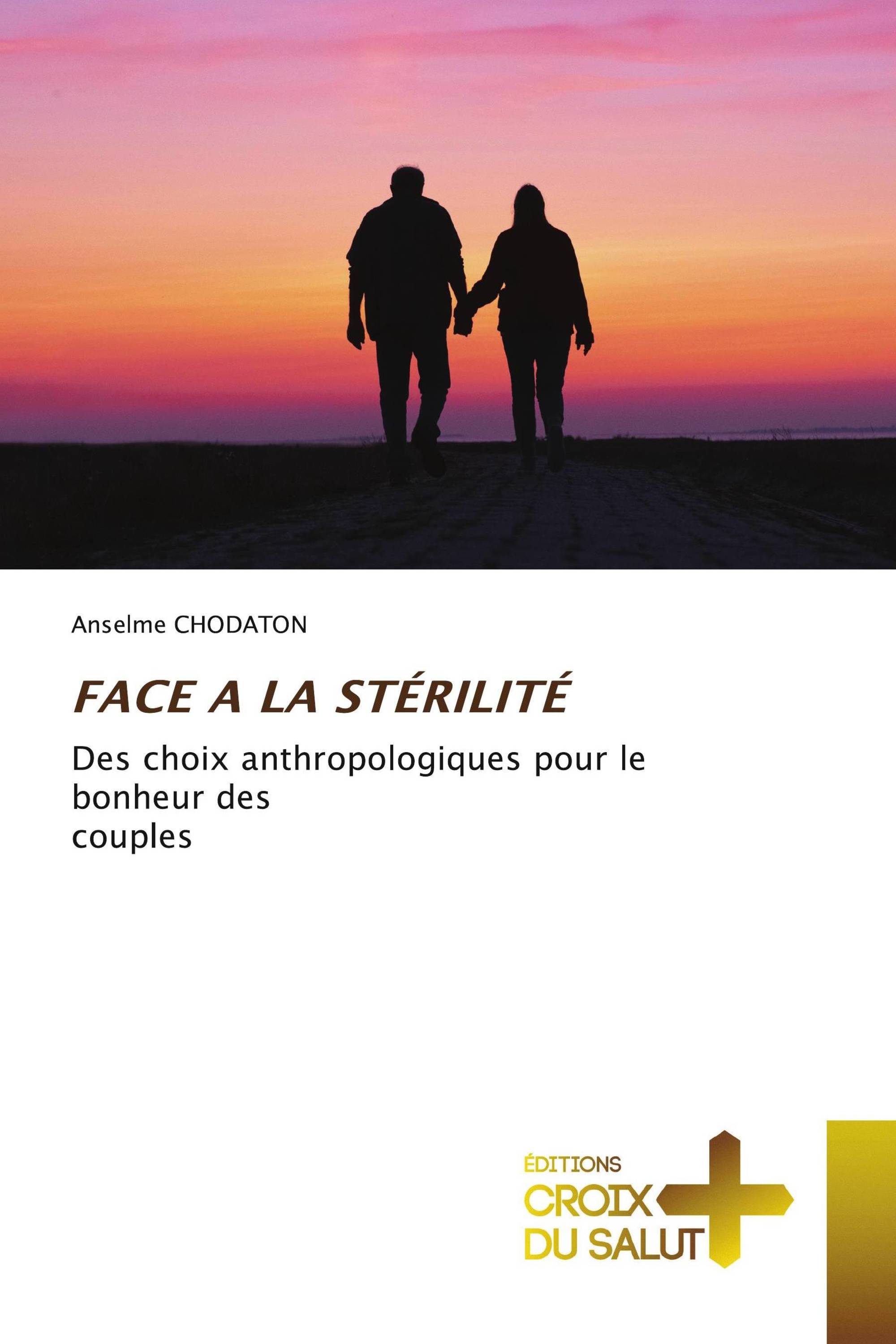 FACE A LA STÉRILITÉ