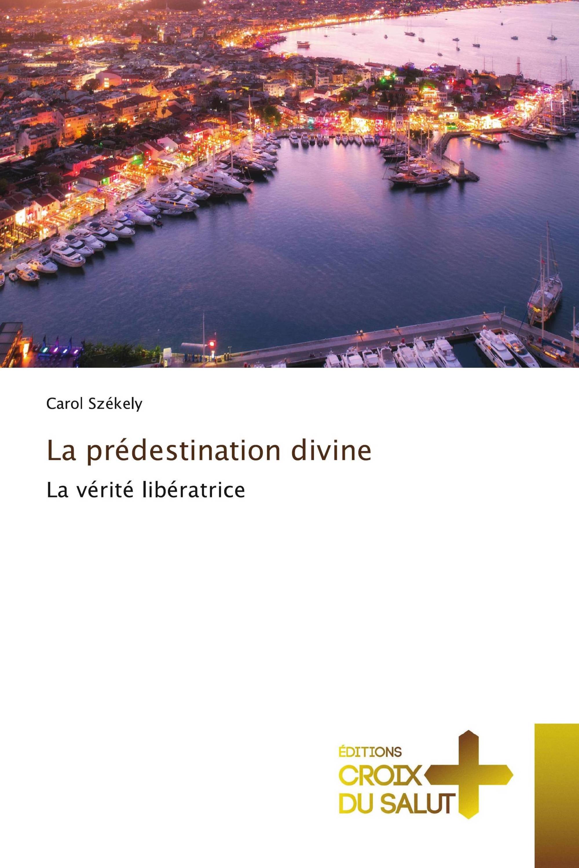 La prédestination divine