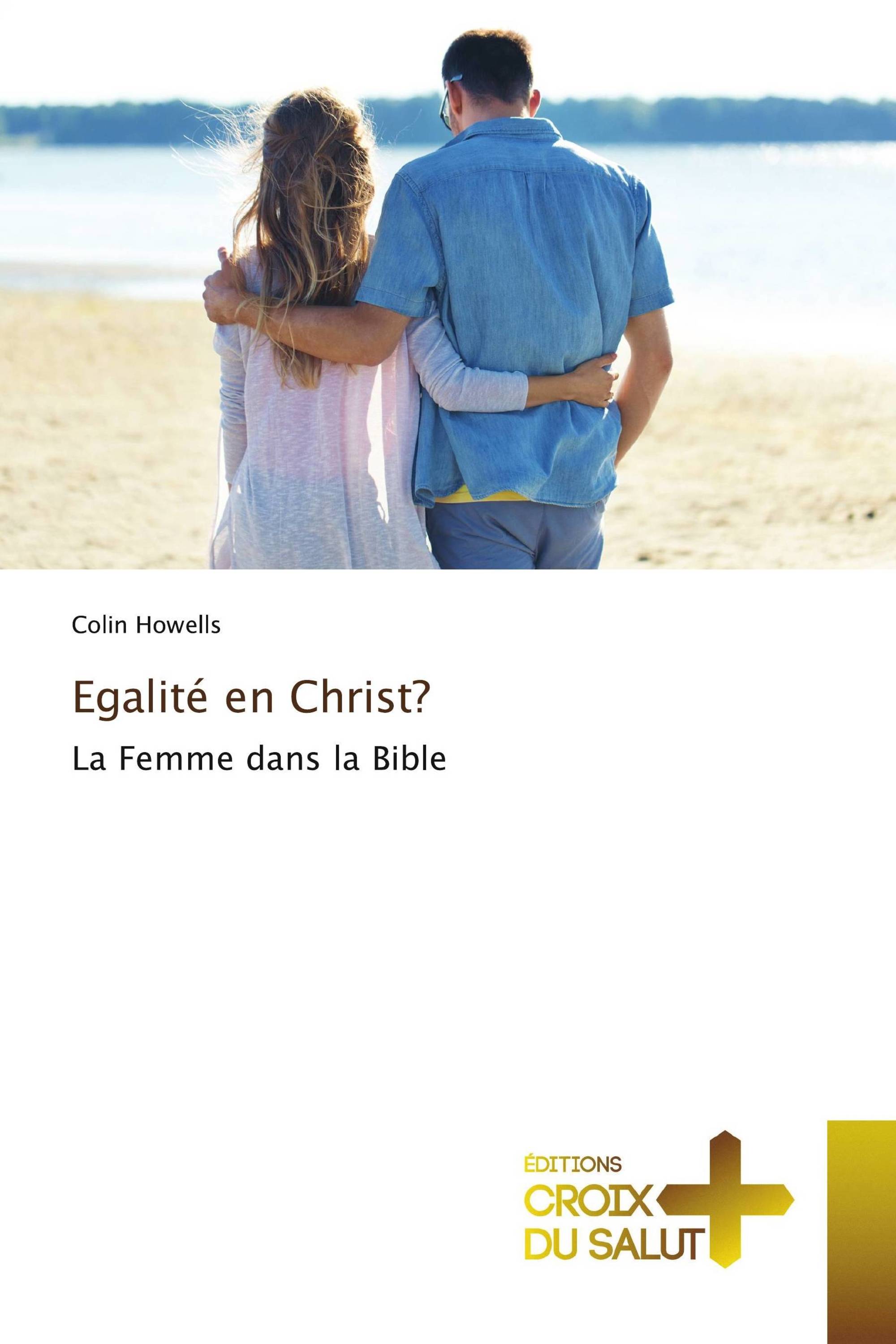 Egalité en Christ?