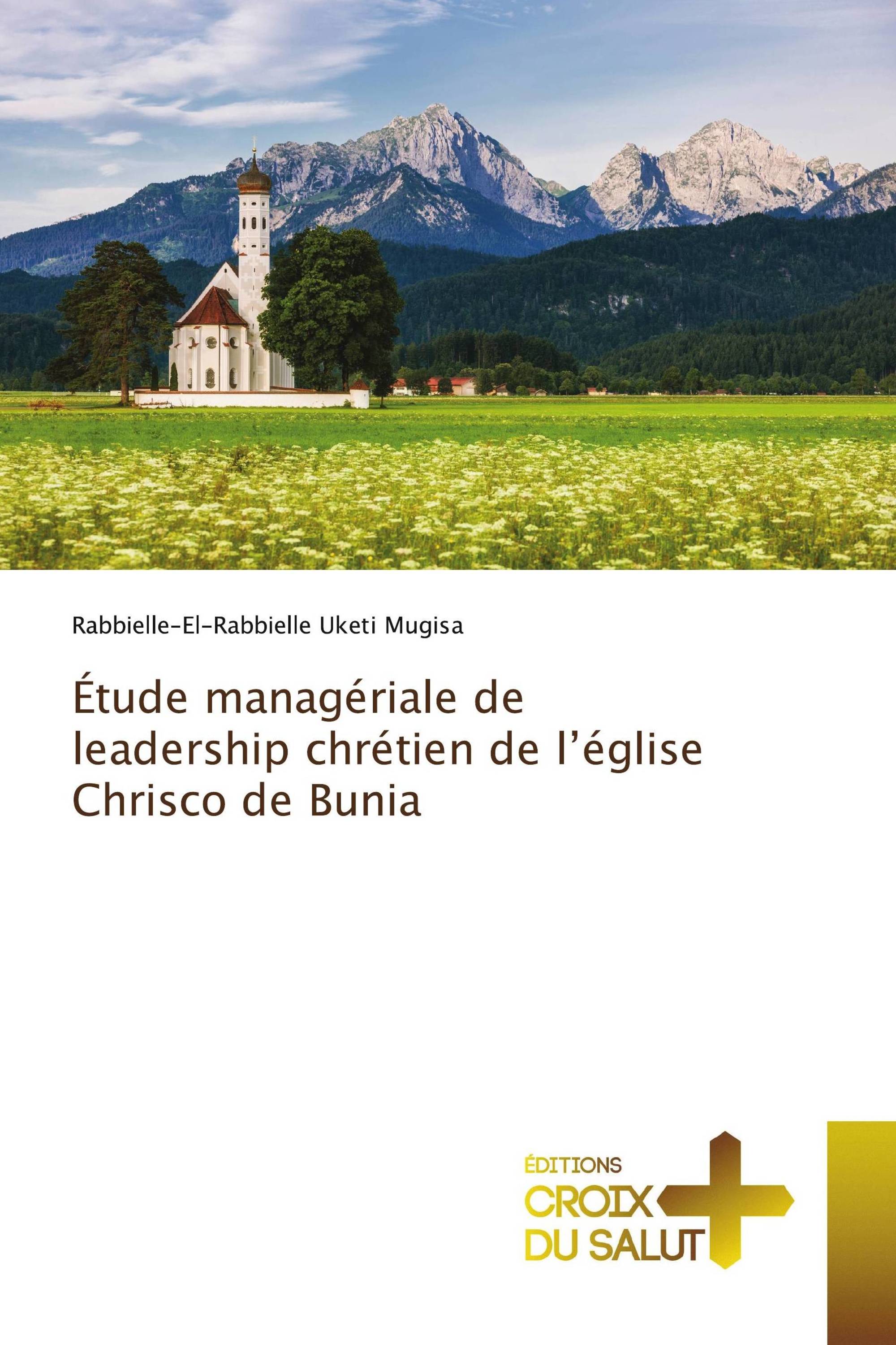 Étude managériale de leadership chrétien de l’église Chrisco de Bunia