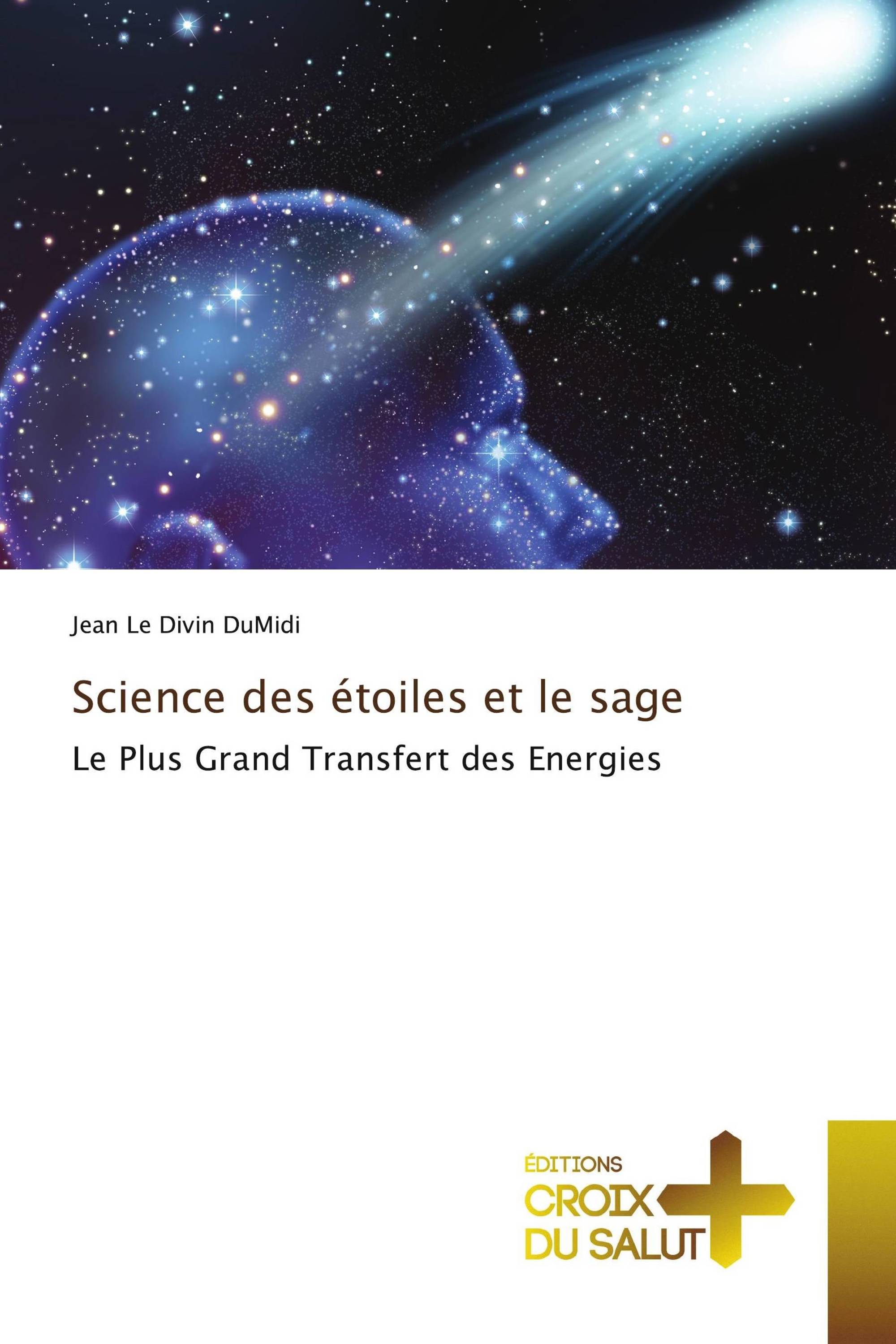 Science des étoiles et le sage