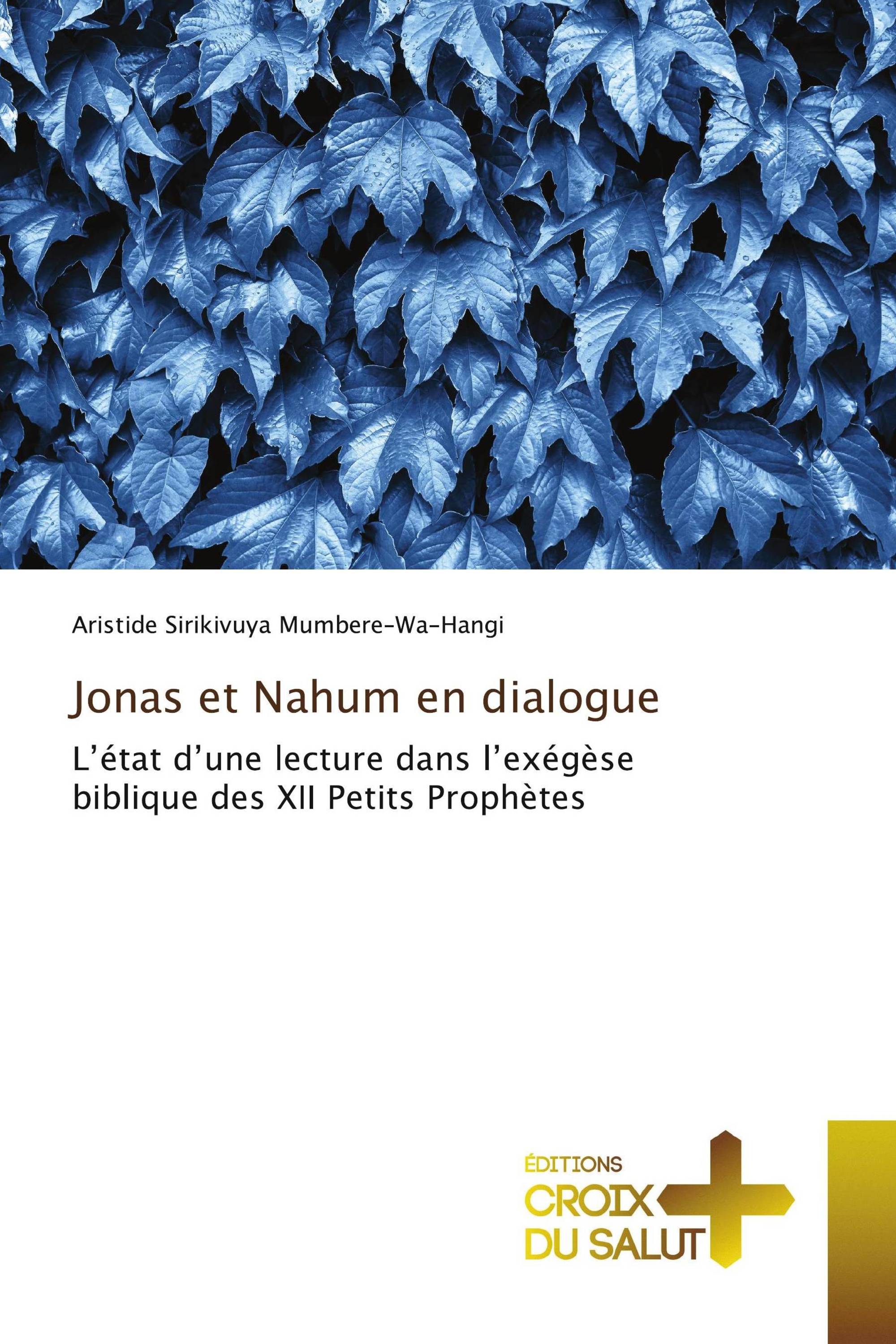 Jonas et Nahum en dialogue