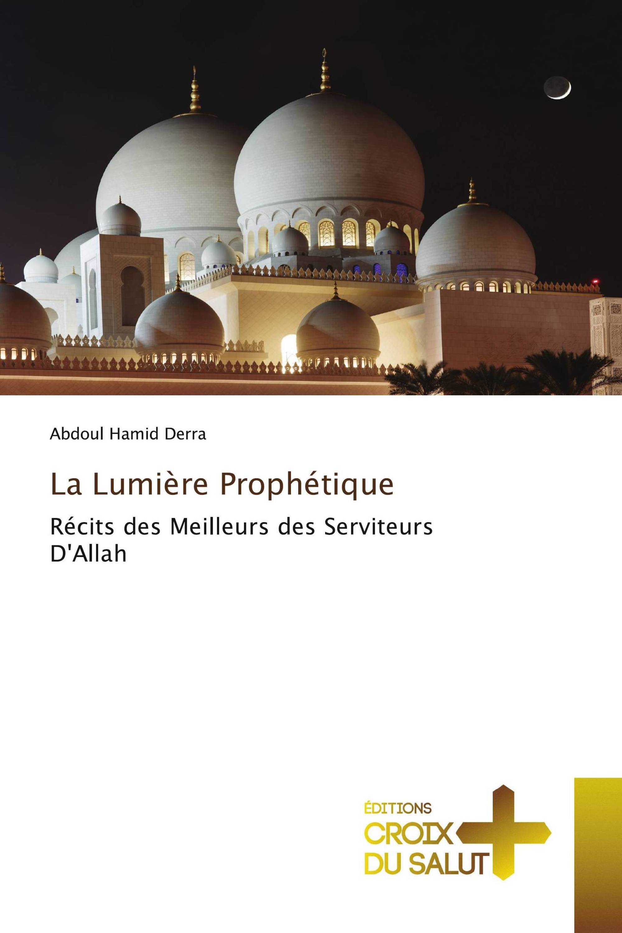 La Lumière Prophétique