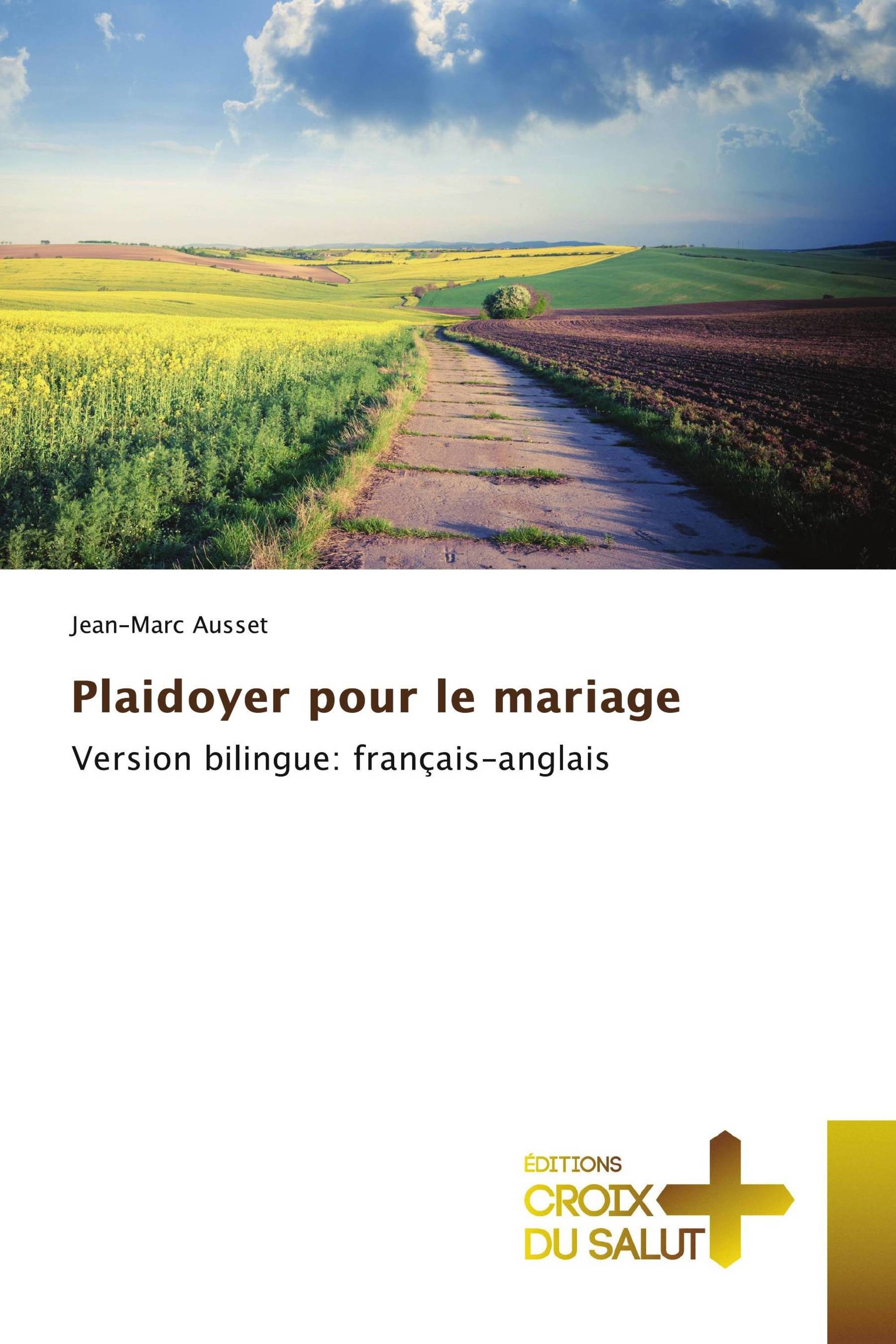 Plaidoyer pour le mariage