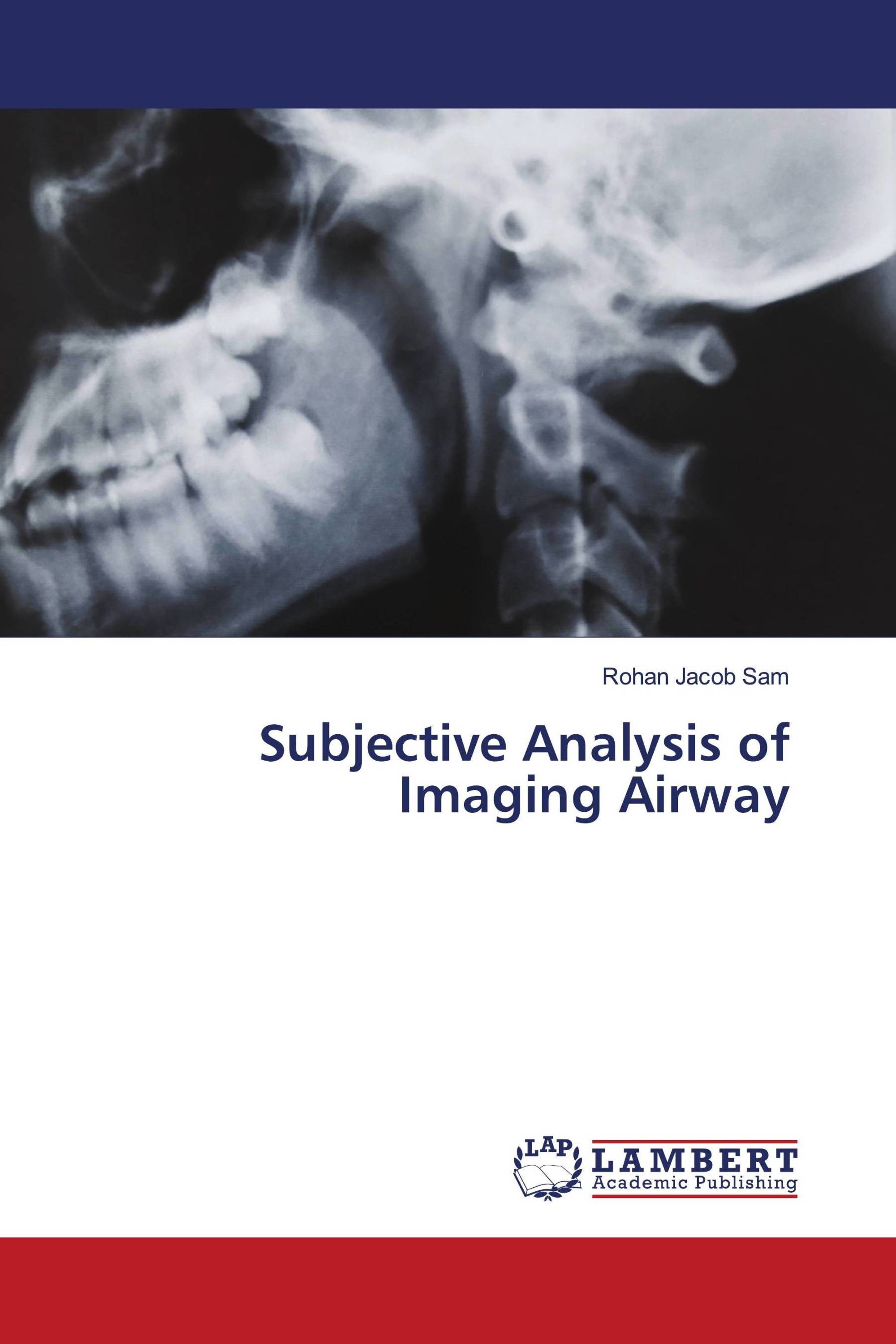 Subjective Analysis of Imaging Airway