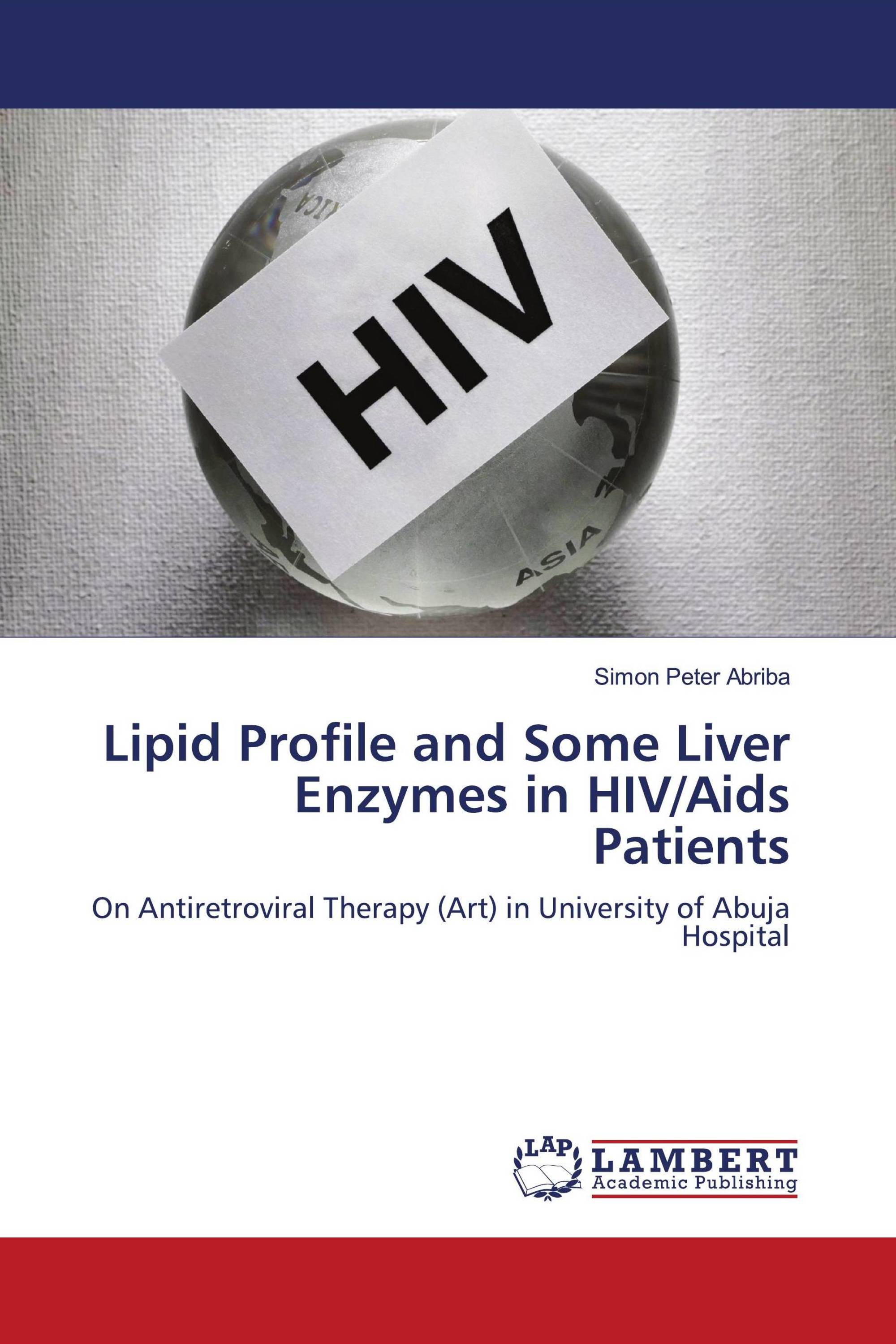 Lipid Profile and Some Liver Enzymes in HIV/Aids Patients