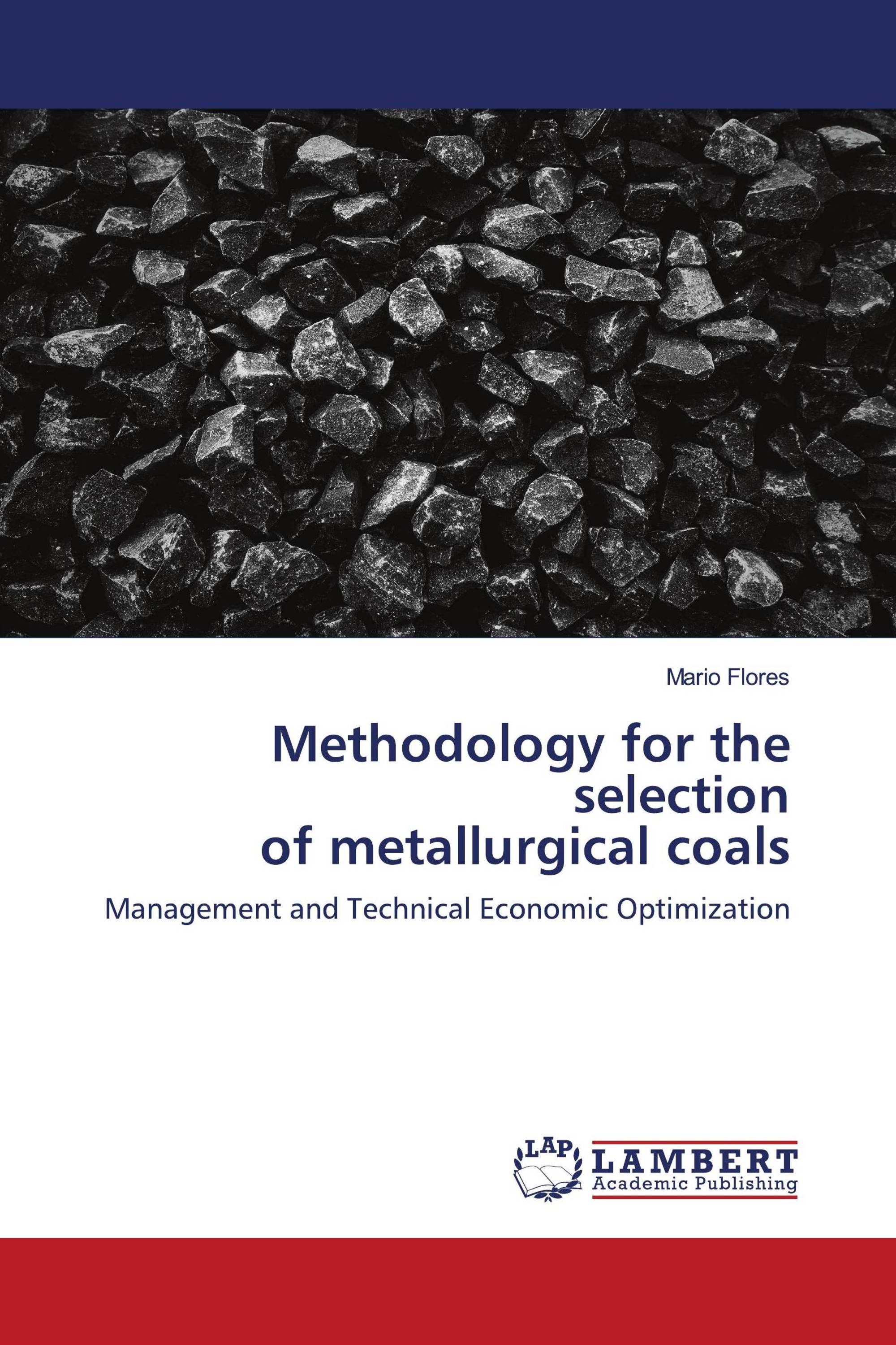 Methodology for the selection of metallurgical coals