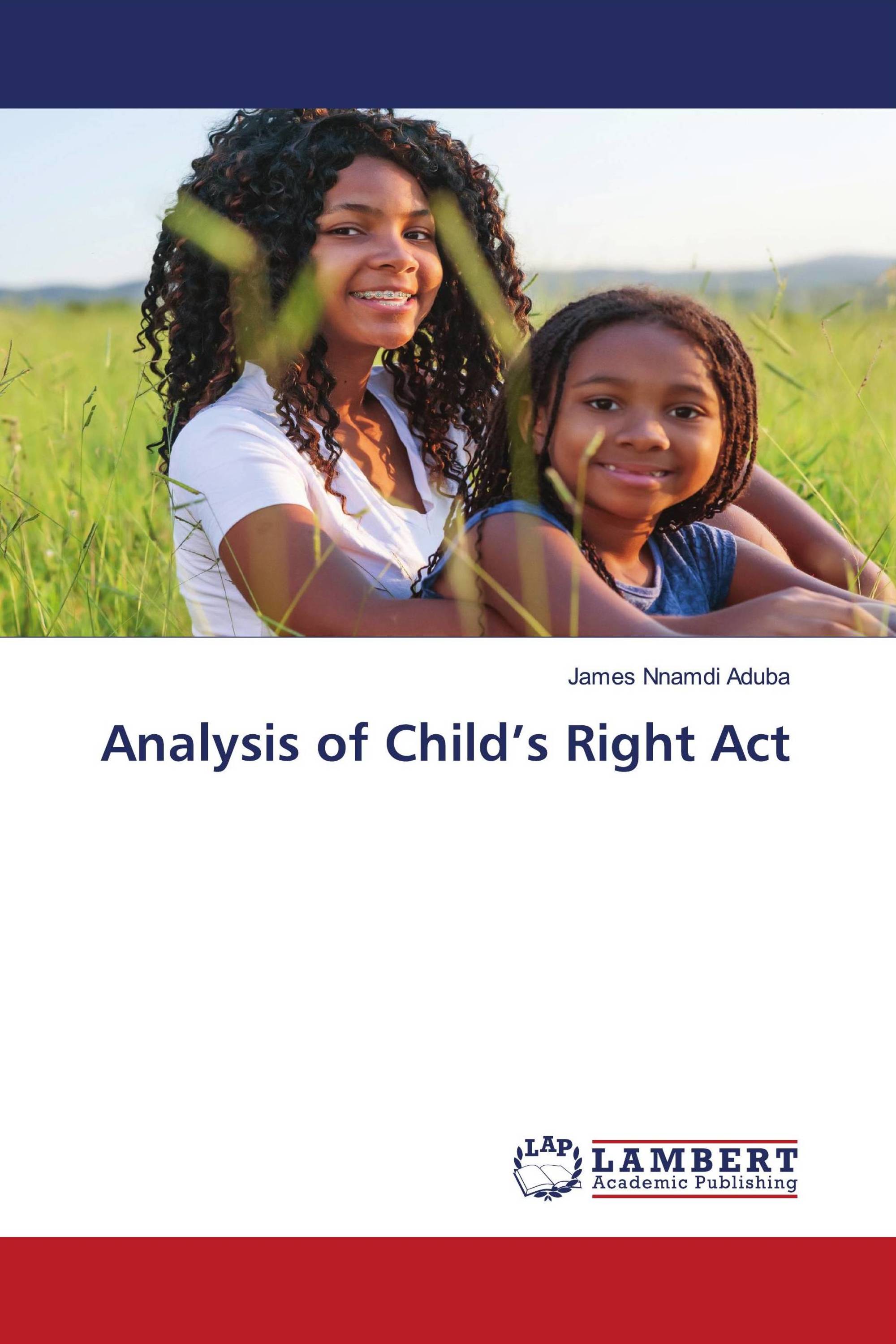 Analysis of Child’s Right Act