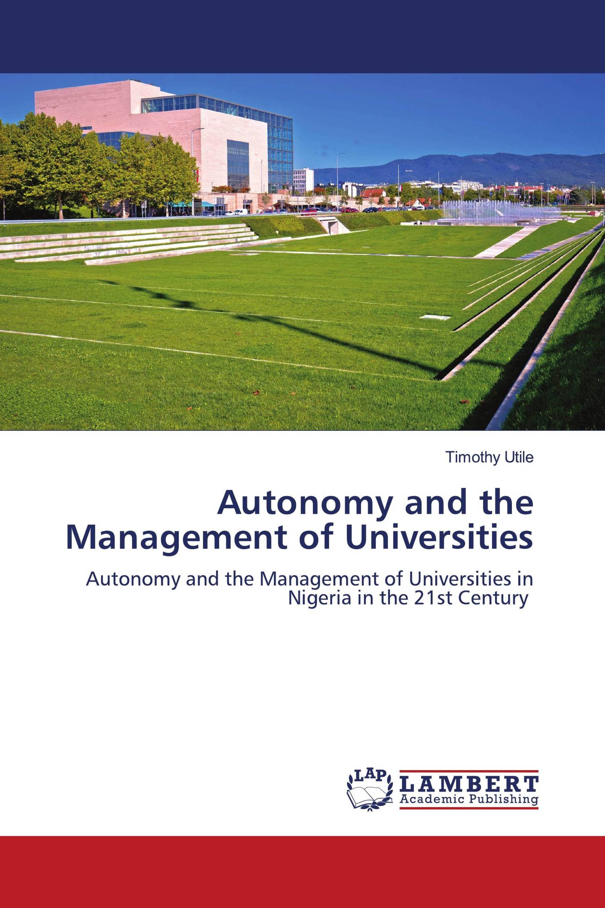 Autonomy and the Management of Universities