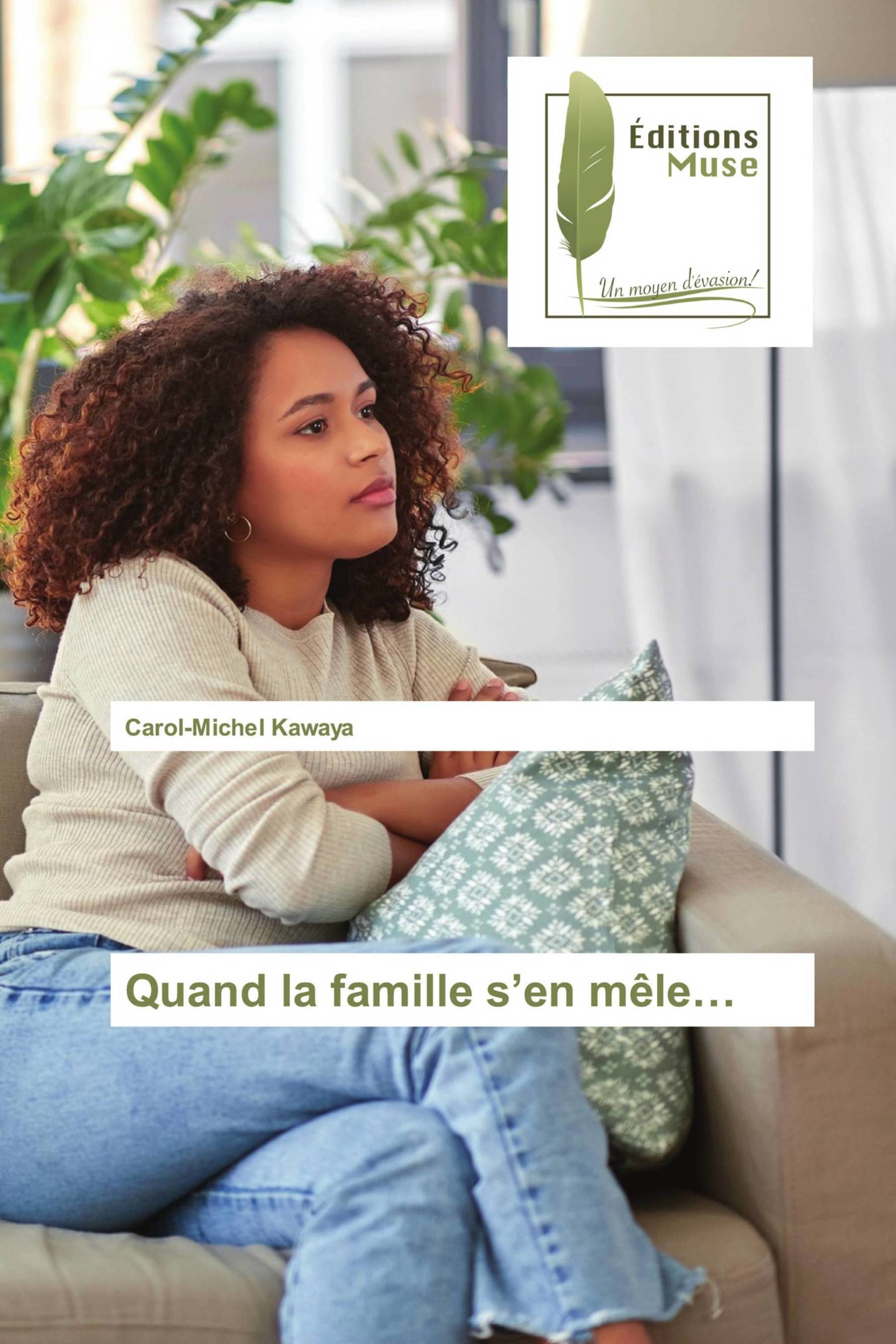 Quand la famille s’en mêle…