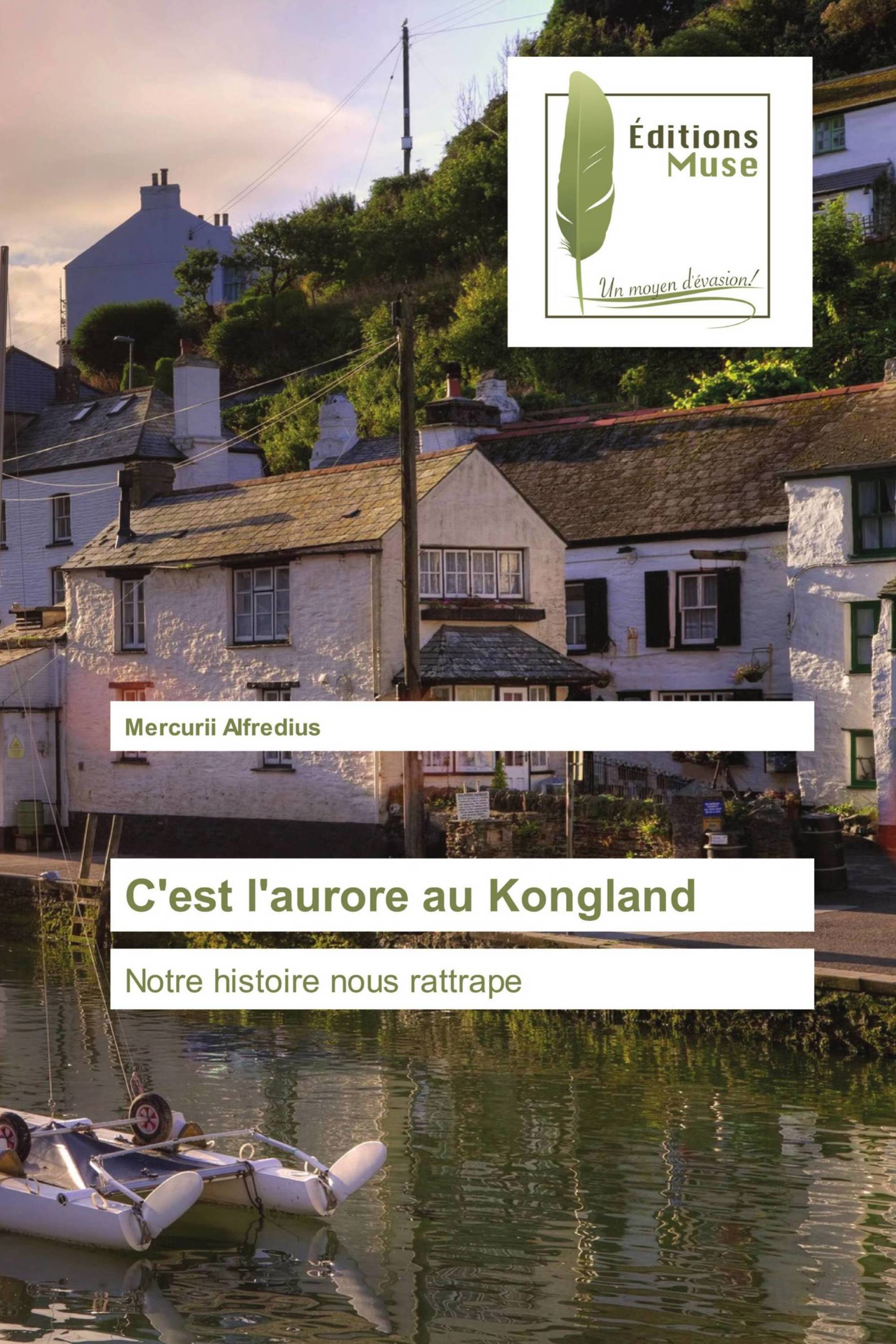 C'est l'aurore au Kongland