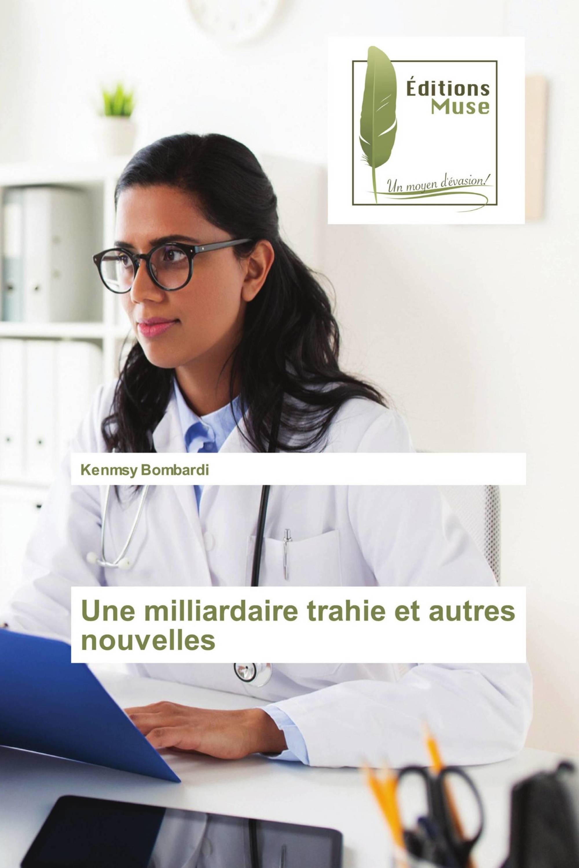 Une milliardaire trahie et autres nouvelles