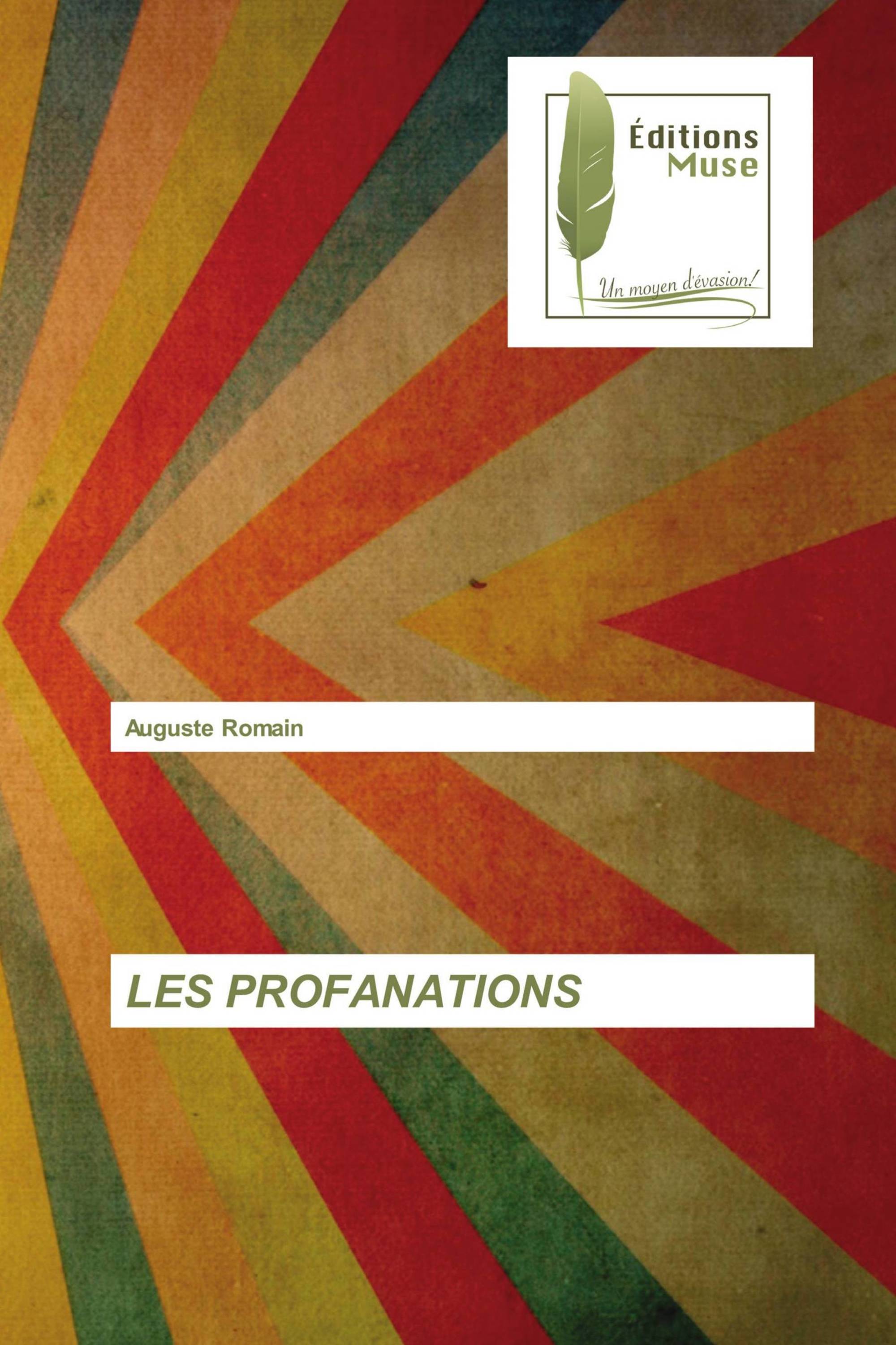 LES PROFANATIONS