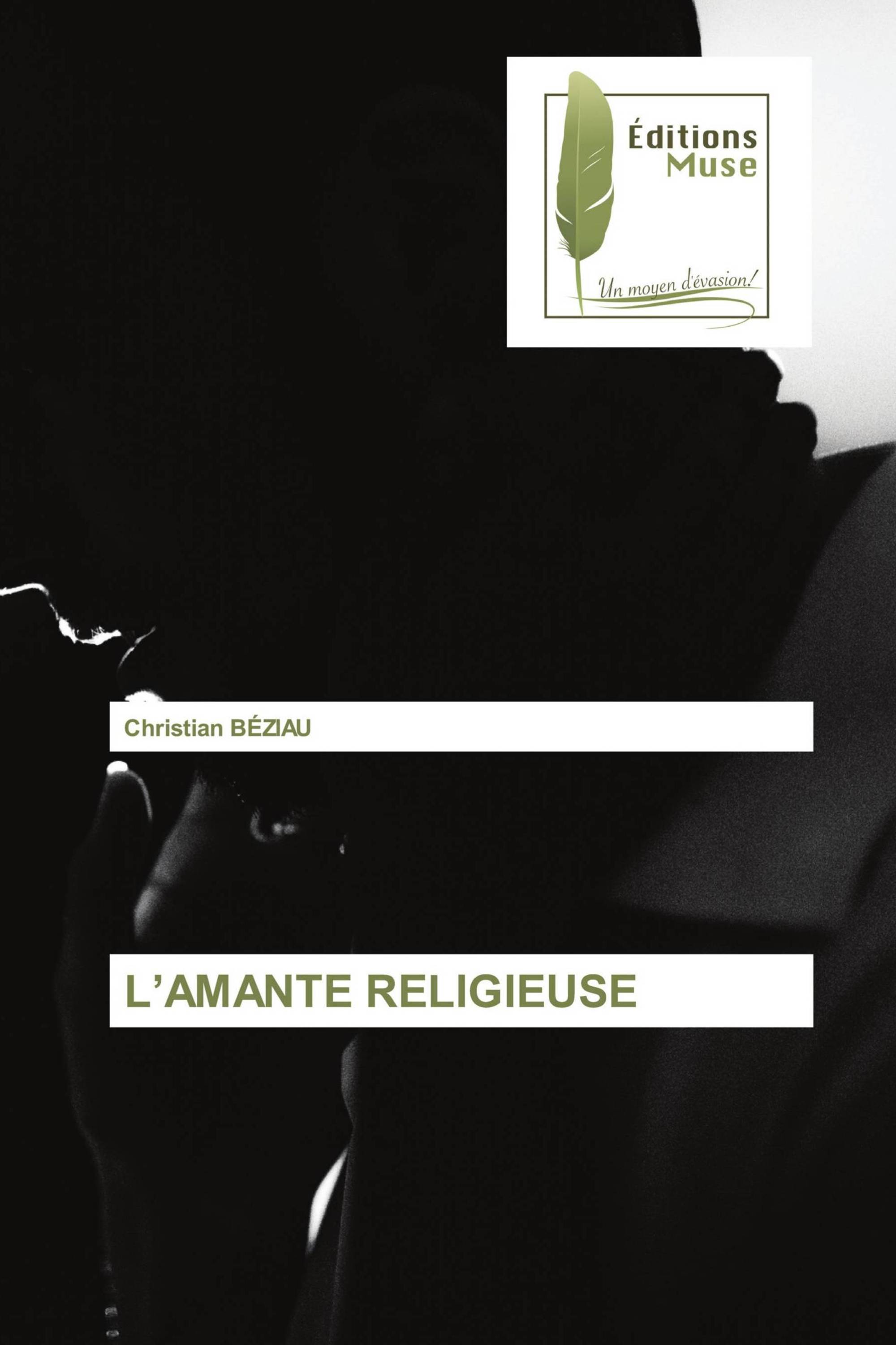 L’AMANTE RELIGIEUSE