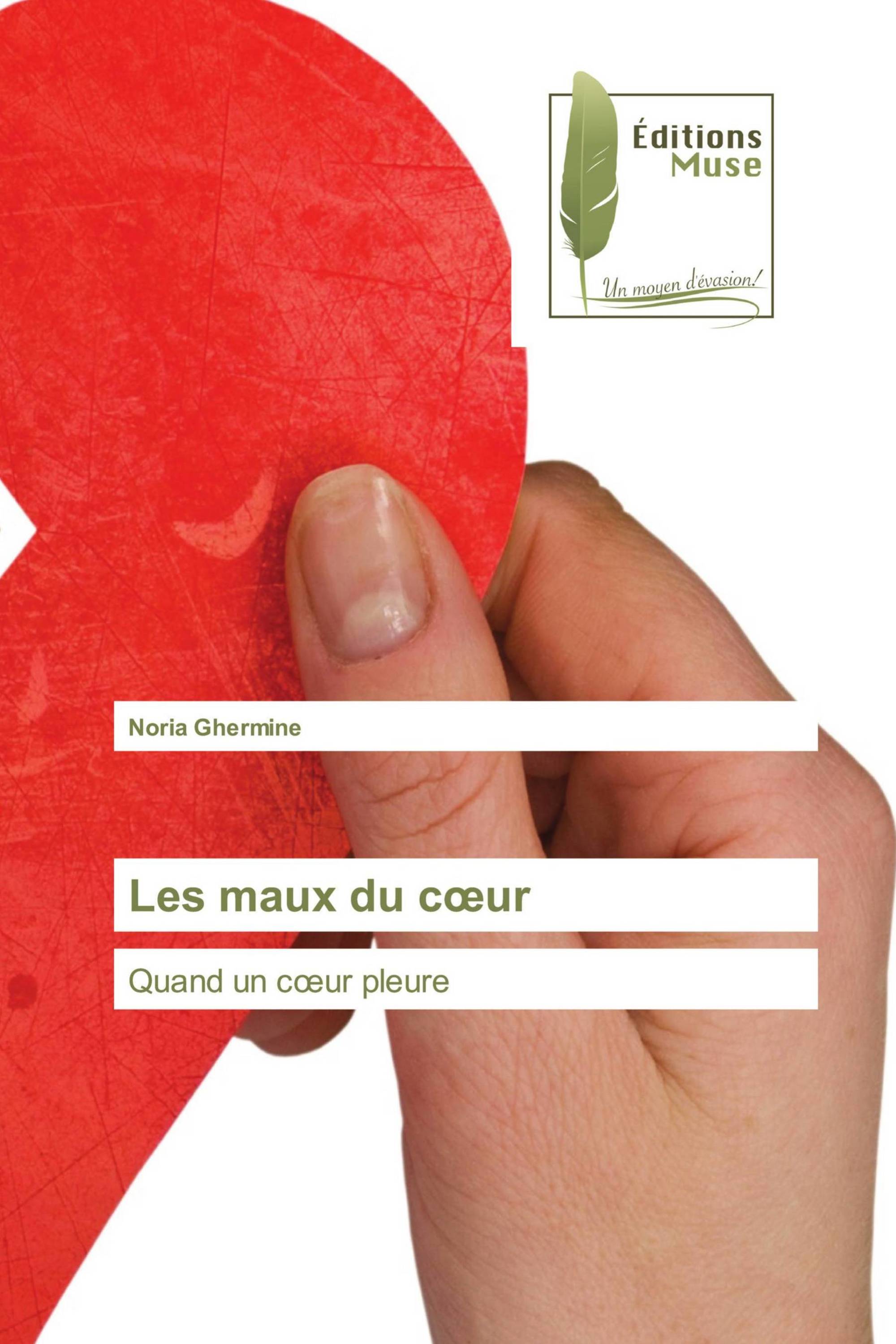 Les maux du cœur